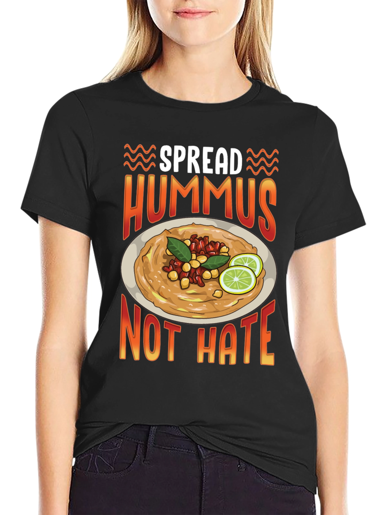Spread Hummus Not Hate T-Shirt