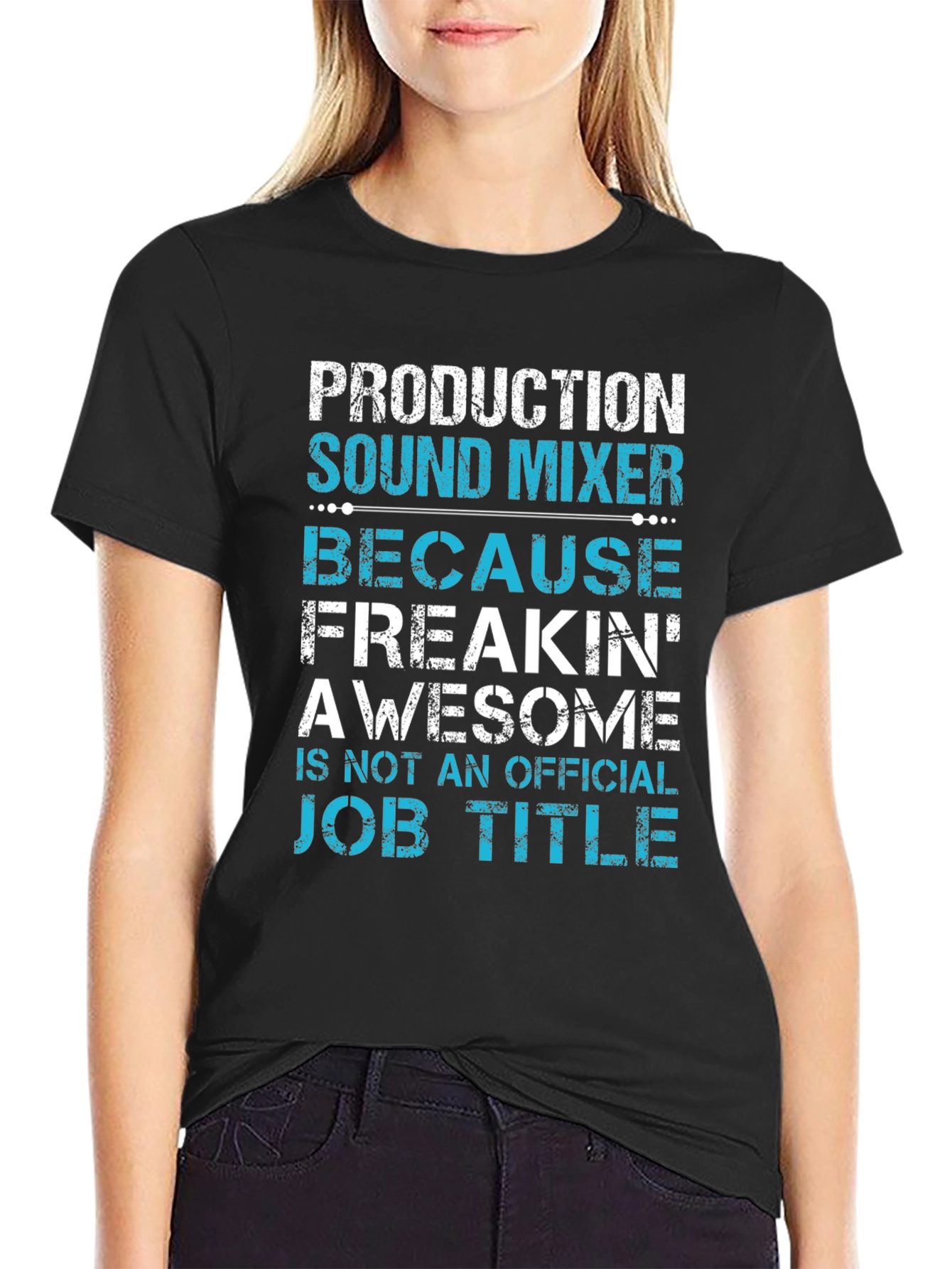 Production Sound Mixer T-Shirt - Awesome Job Title