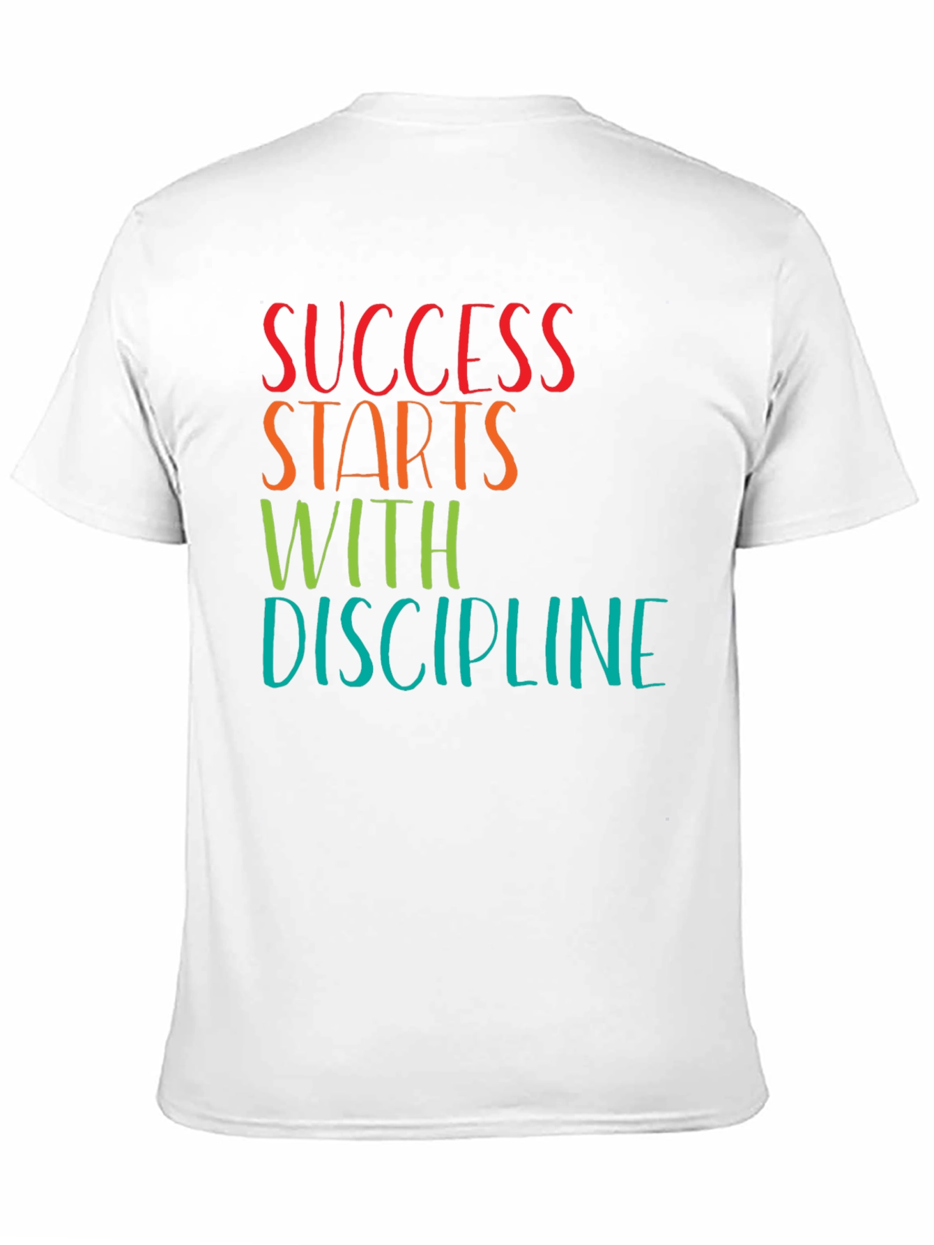 Success Starts With Discipline T-Shirt