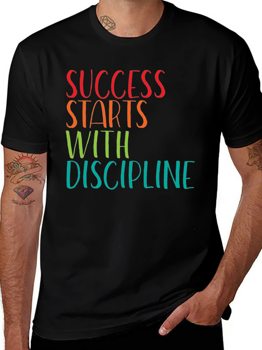 Success Starts With Discipline T-Shirt