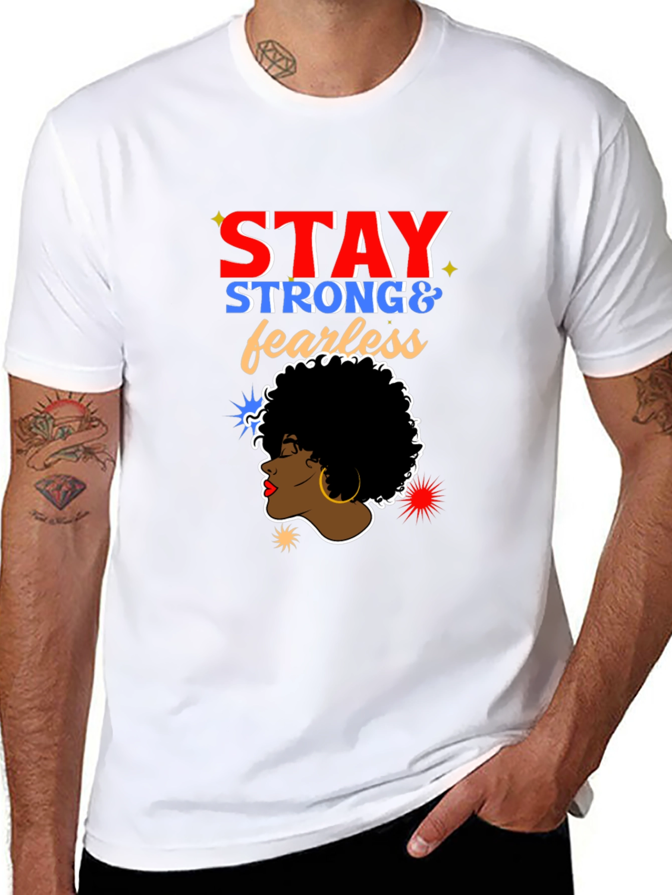 Stay Strong & Fearless T-Shirt - Black Unisex