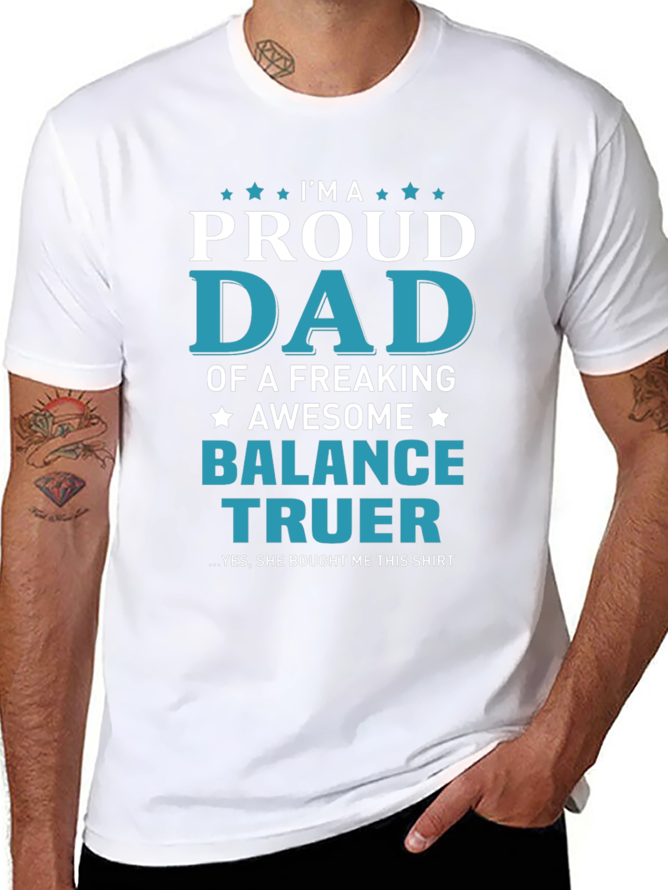 Proud Dad of a Balance Truer T-Shirt