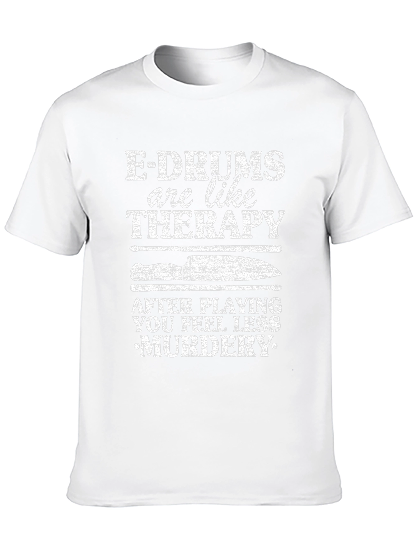 E-Drums Therapy Tee: Less Murdery After Playing