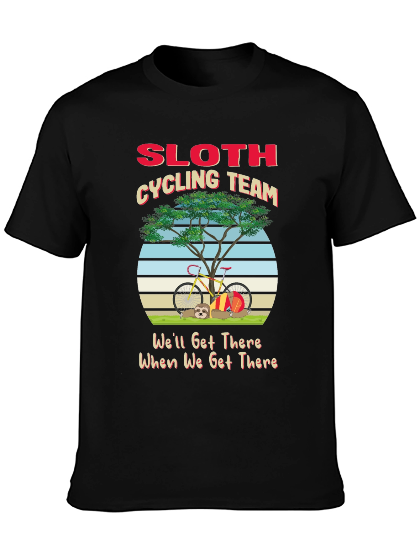 Sloth Cycling Team T-Shirt - Well Get There Tee