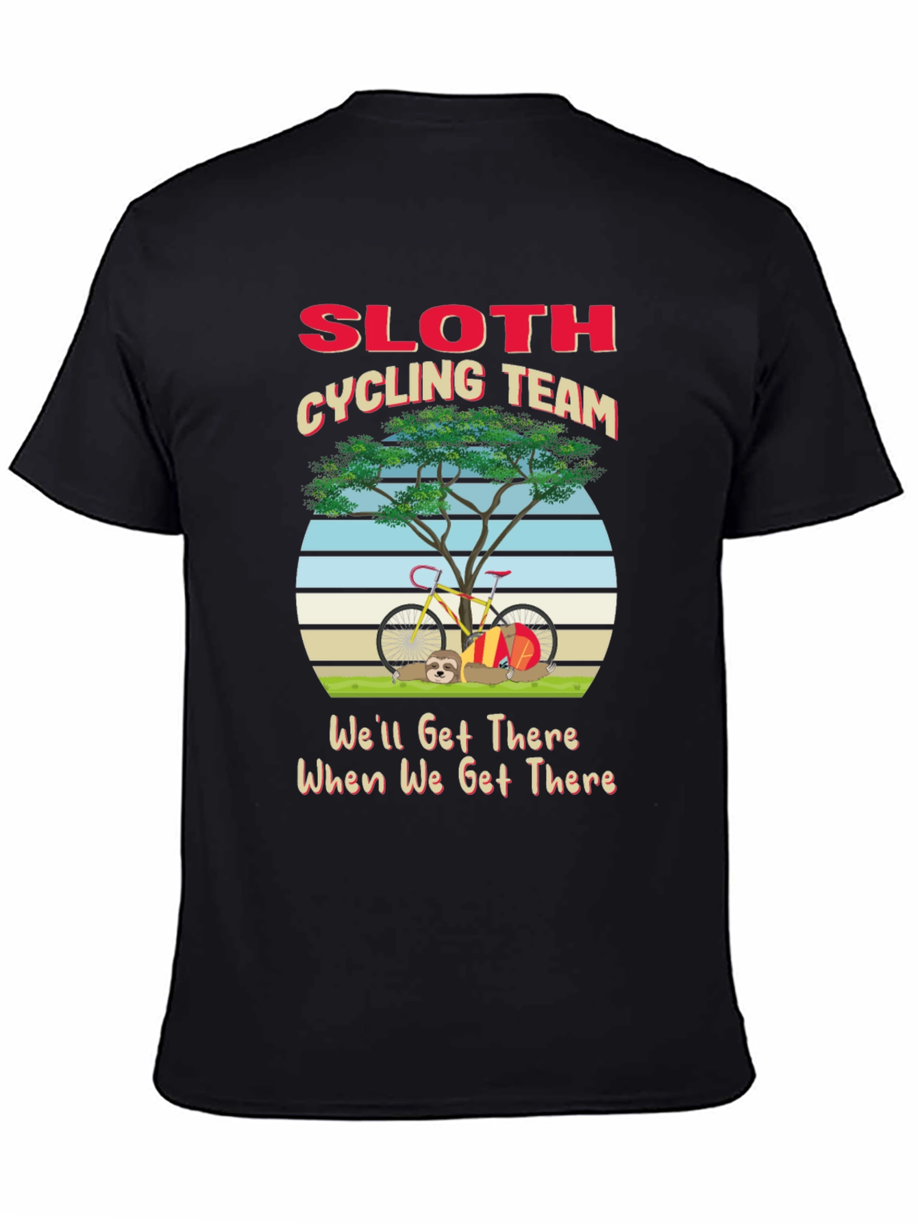 Sloth Cycling Team T-Shirt - Well Get There Tee