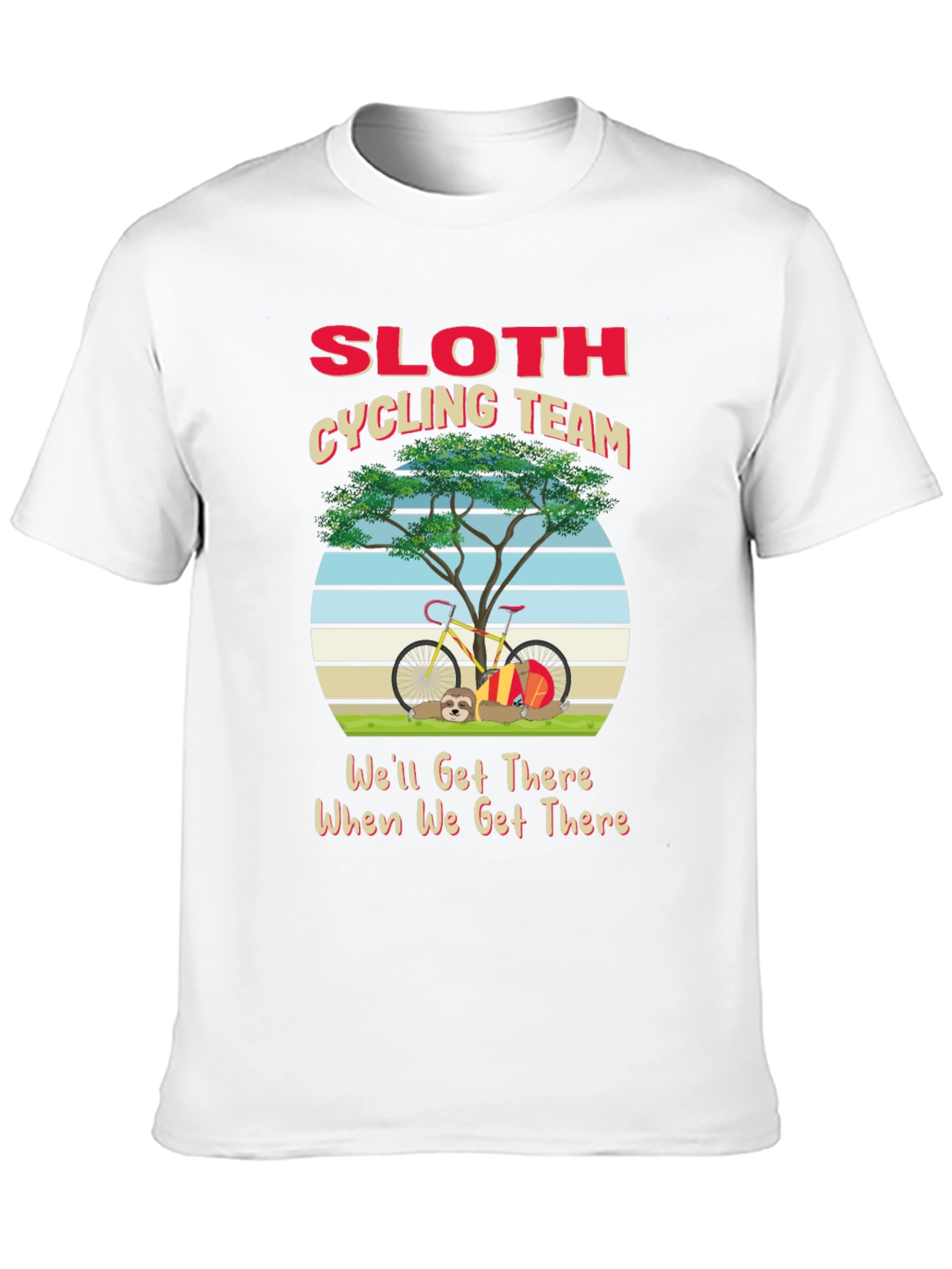 Sloth Cycling Team T-Shirt - Well Get There Tee