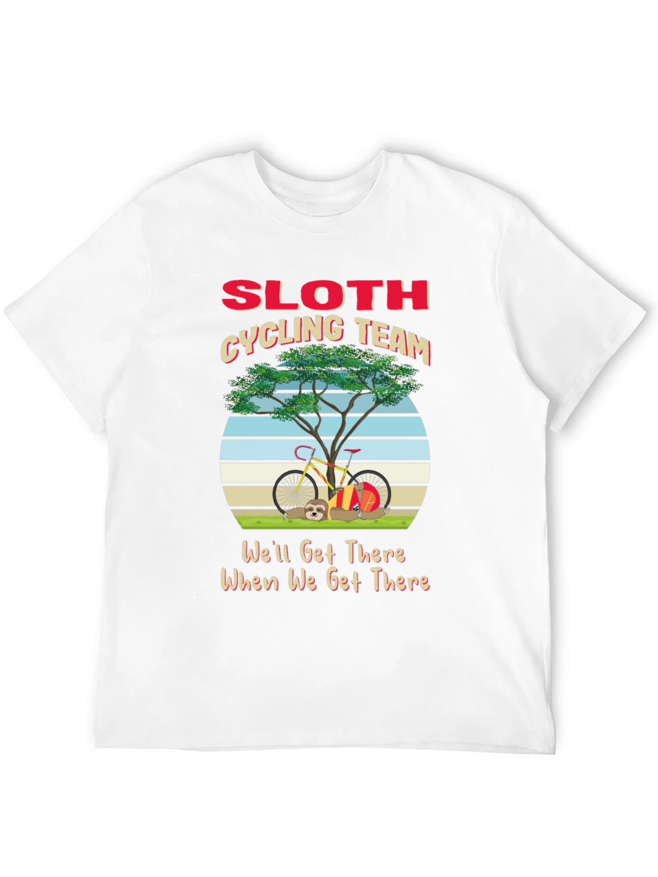 Sloth Cycling Team T-Shirt - Well Get There Tee