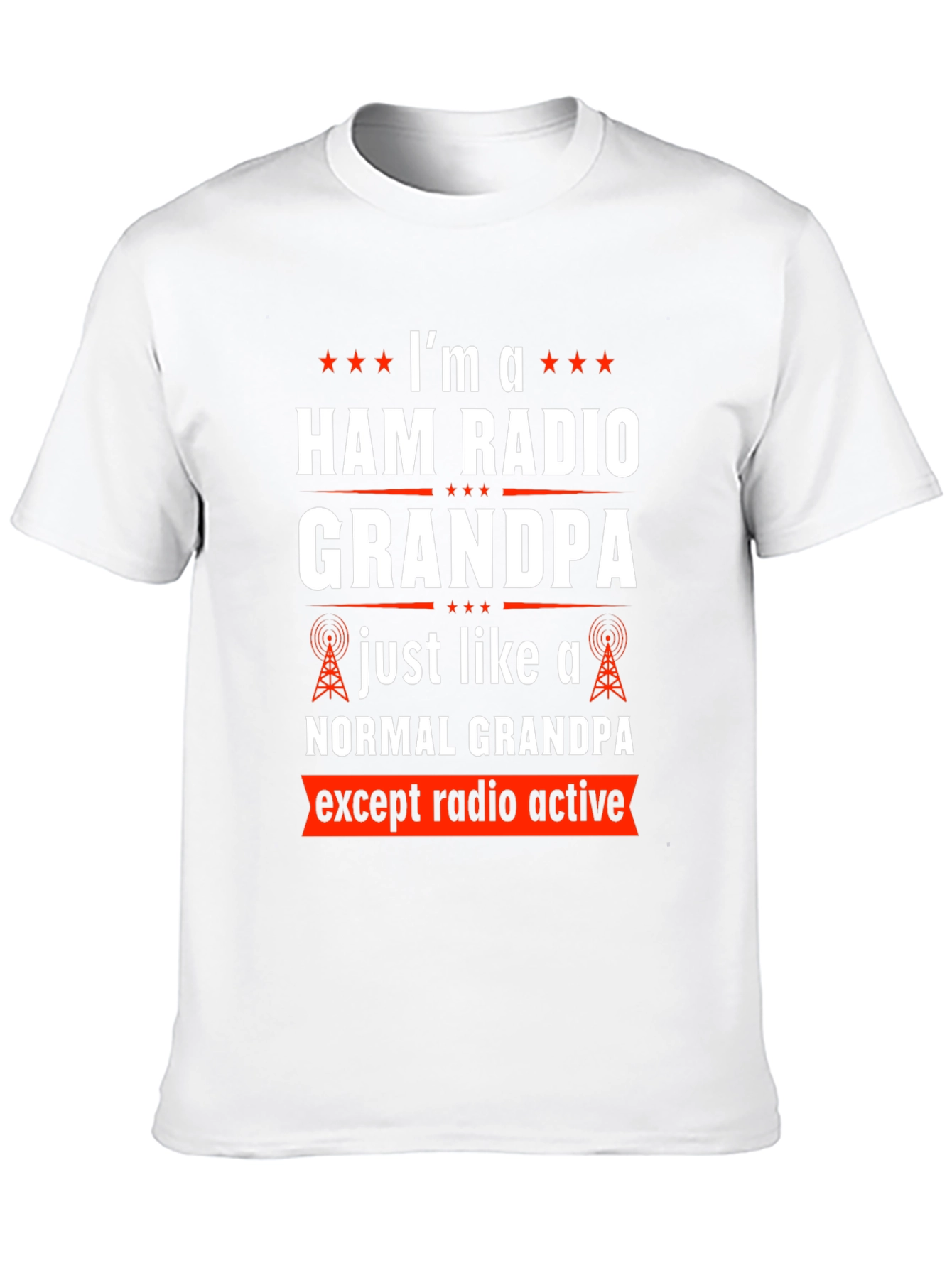 Ham Radio Grandpa T-Shirt - Radio Active
