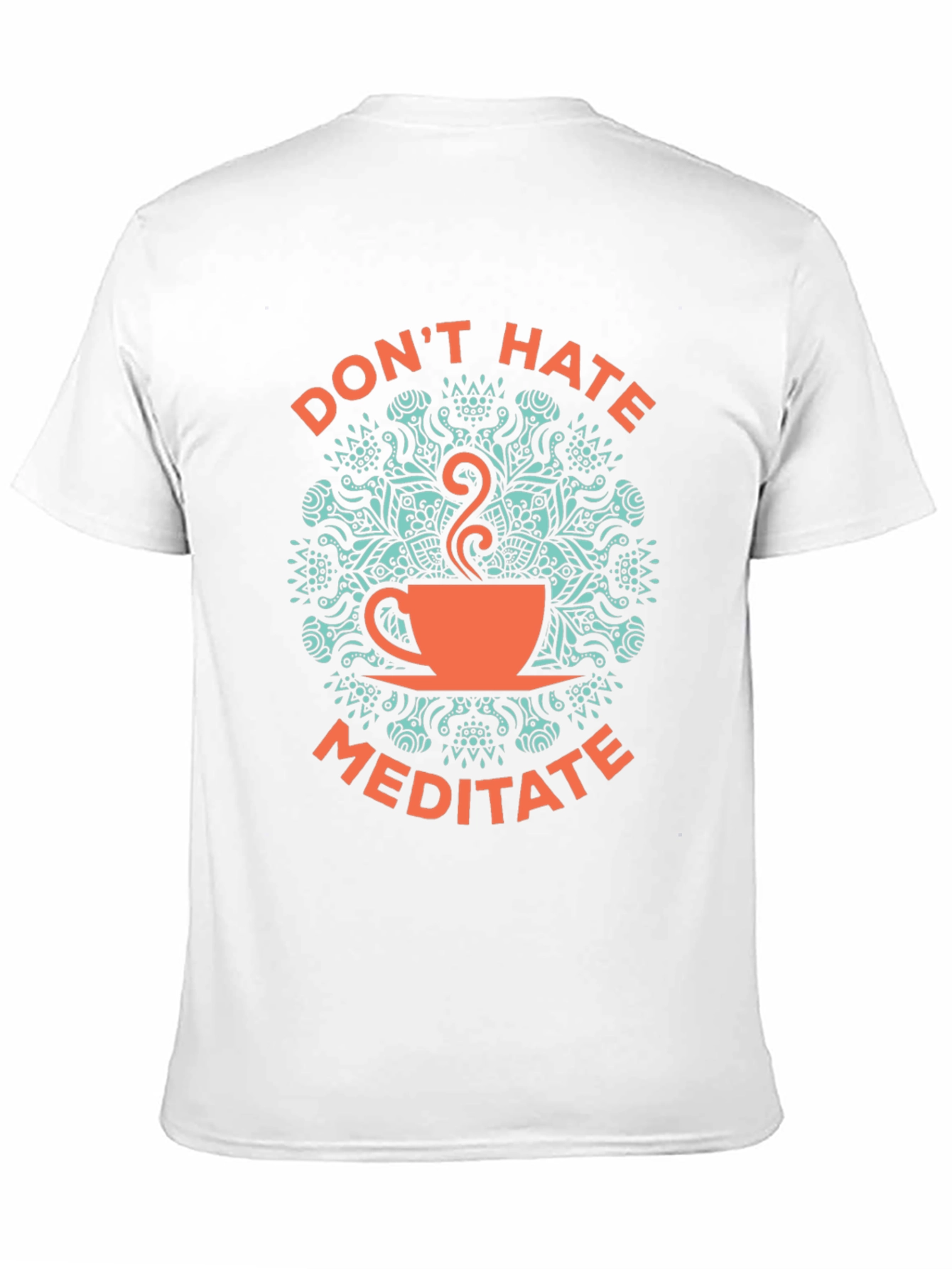 Dont Hate Meditate Graphic Tee - Black Cotton T-Shirt