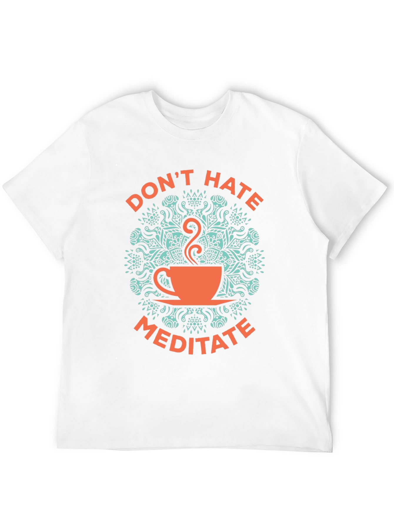 Dont Hate Meditate Graphic Tee - Black Cotton T-Shirt