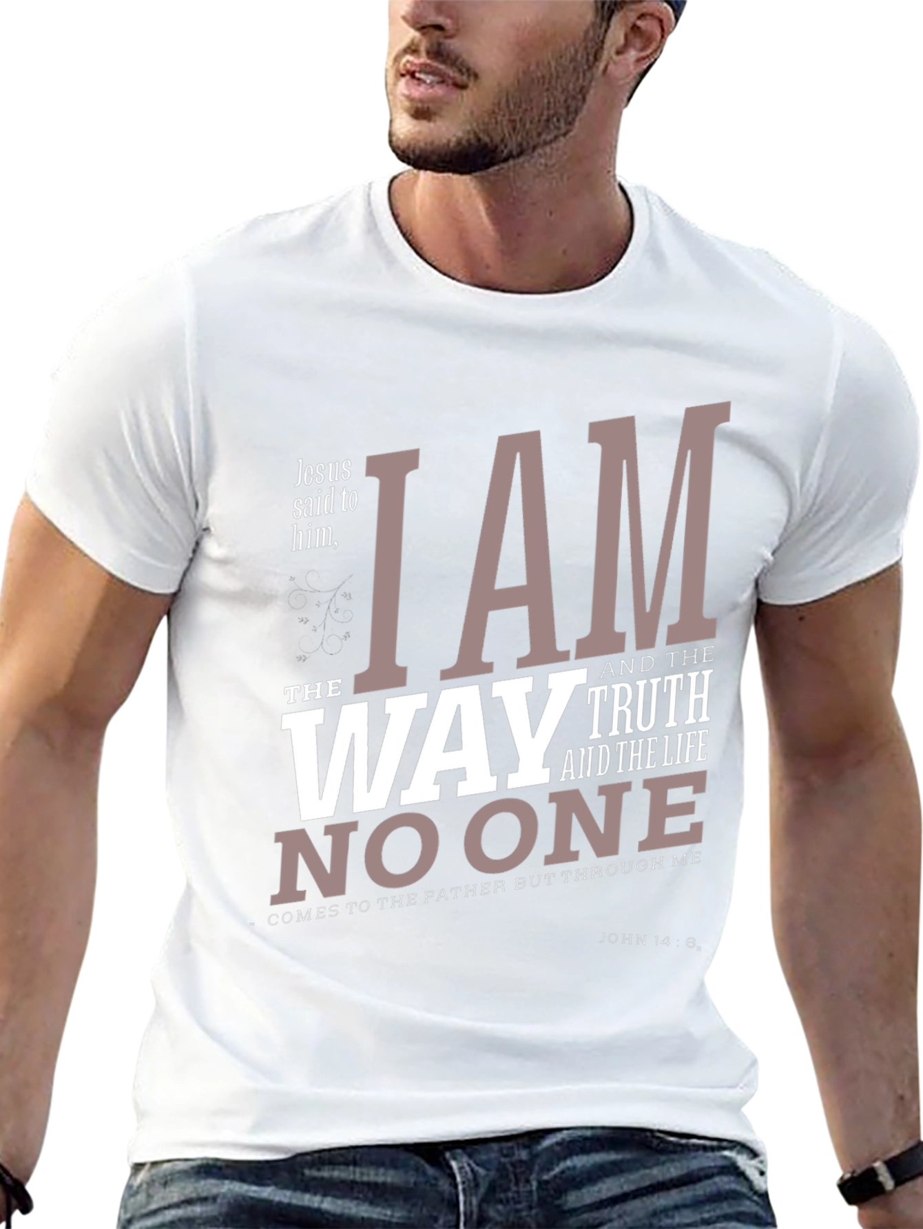 I am the way truth and the life T-Shirt