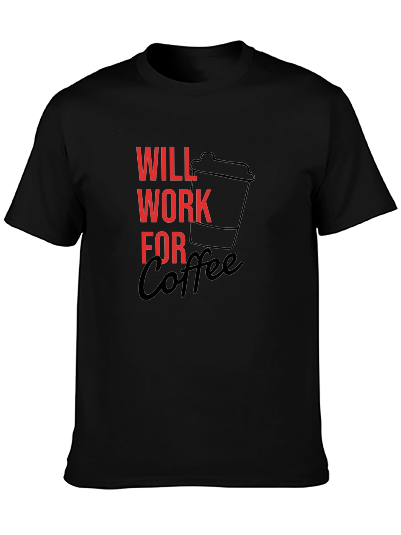 Will Work For Coffee Graphic Tee