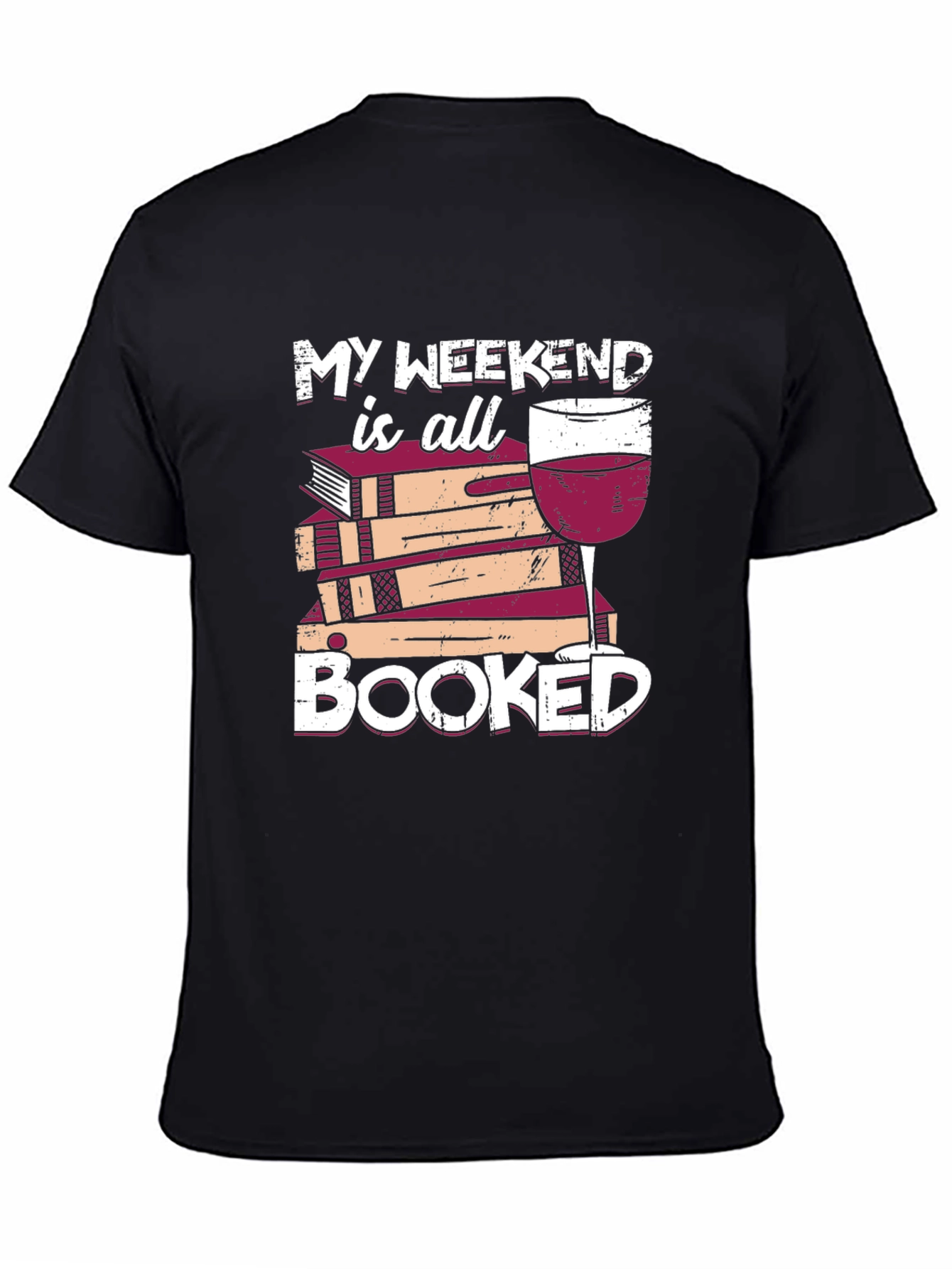Booked Weekend T-Shirt - Wine & Books Tee