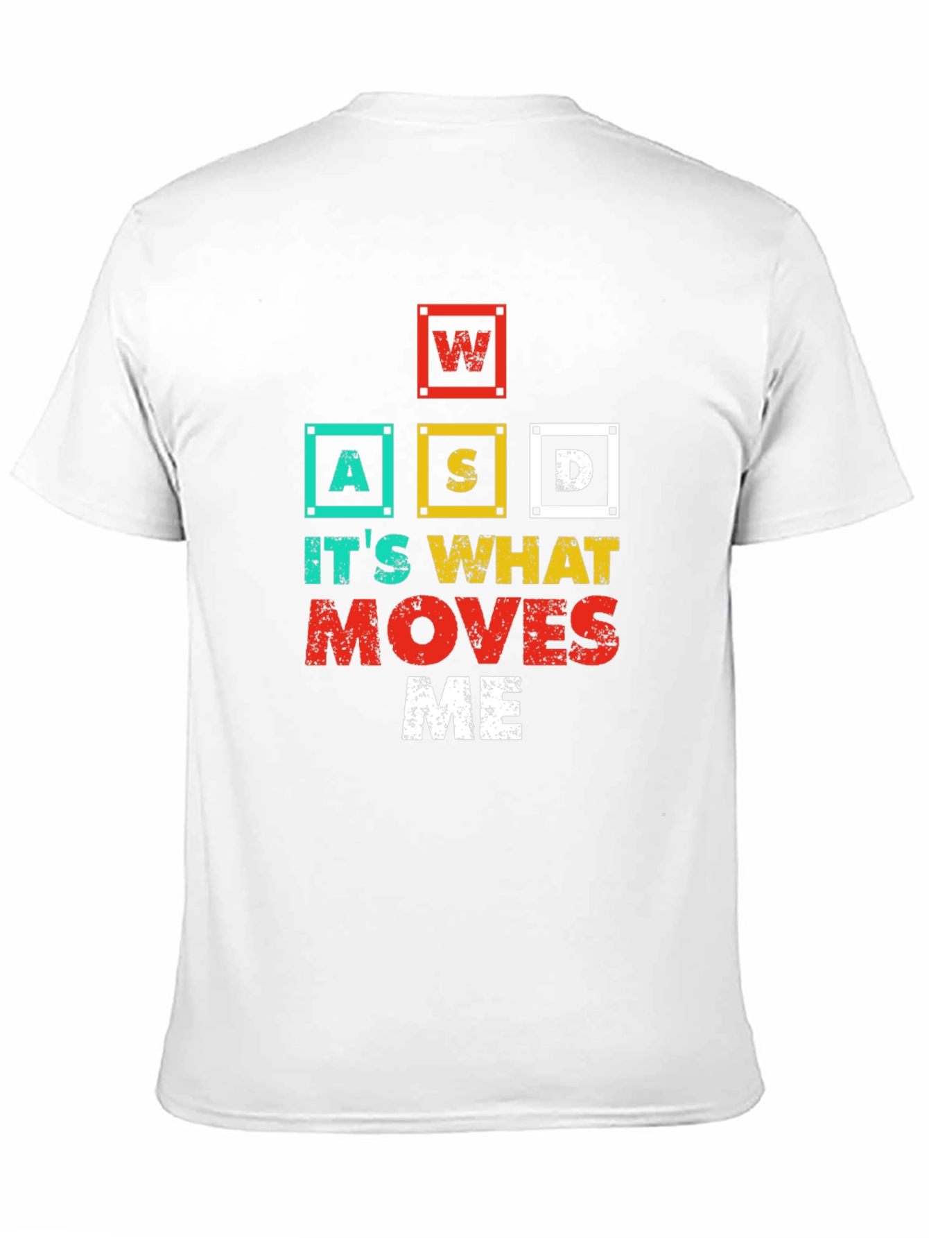 WASD Gaming T-Shirt - Its What Moves Me