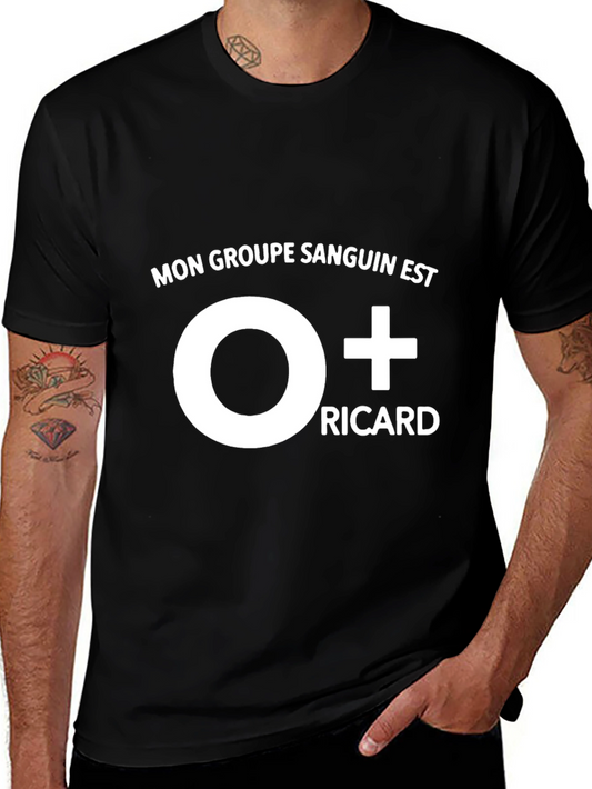 O+ Ricard T-Shirt - Funny French Blood Type Tee