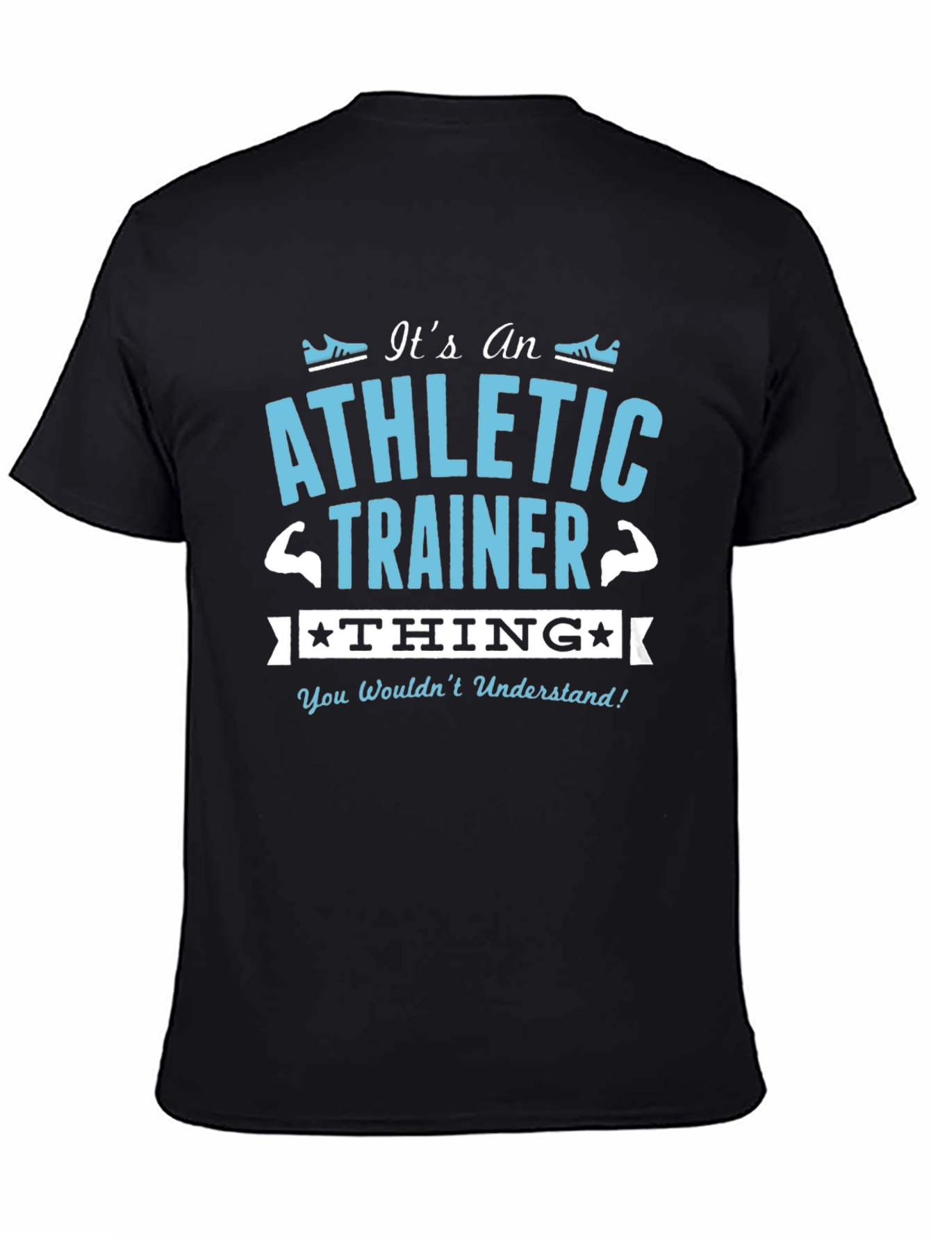 Athletic Trainer T-Shirt - Funny Gift