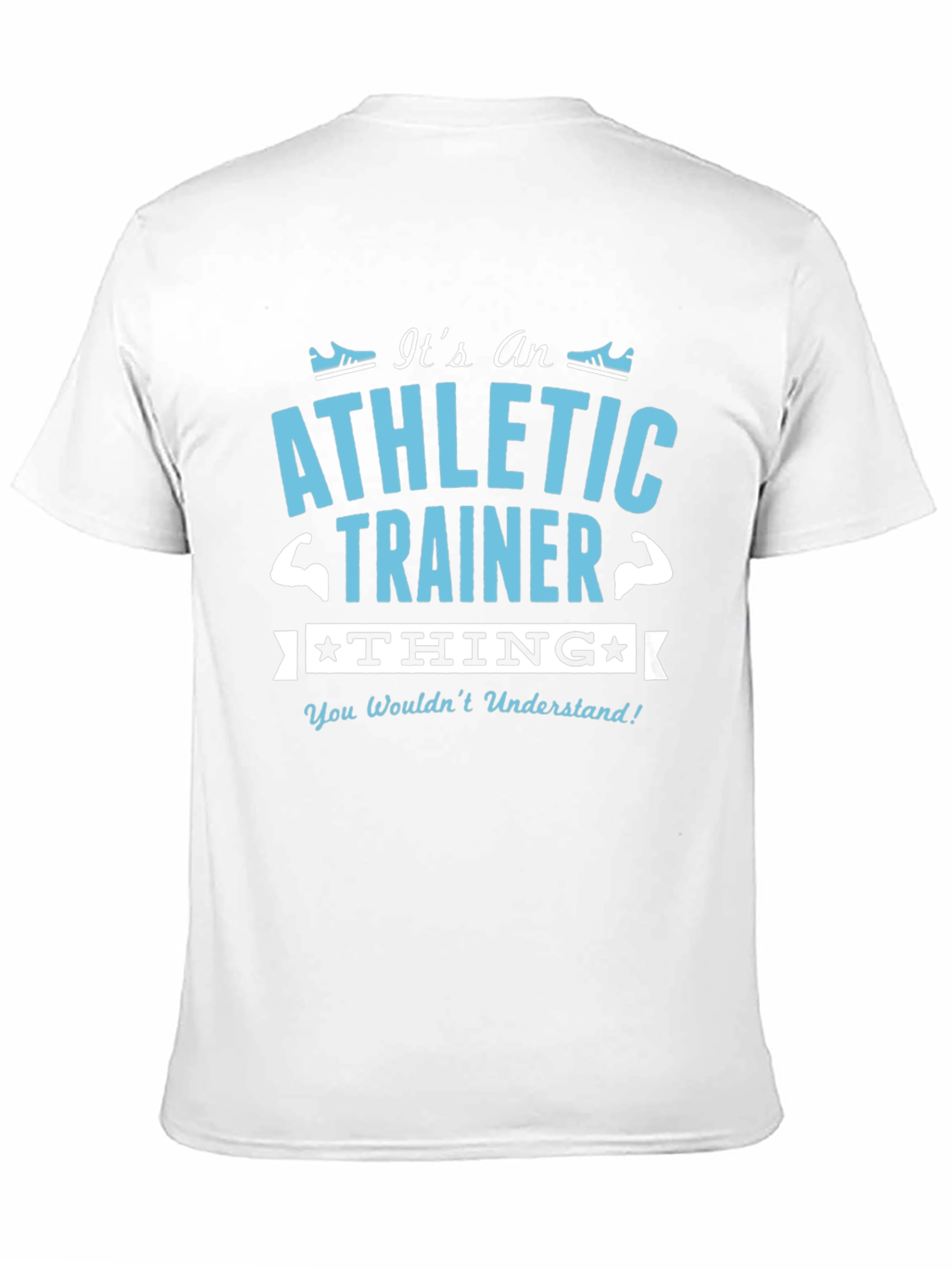 Athletic Trainer T-Shirt - Funny Gift