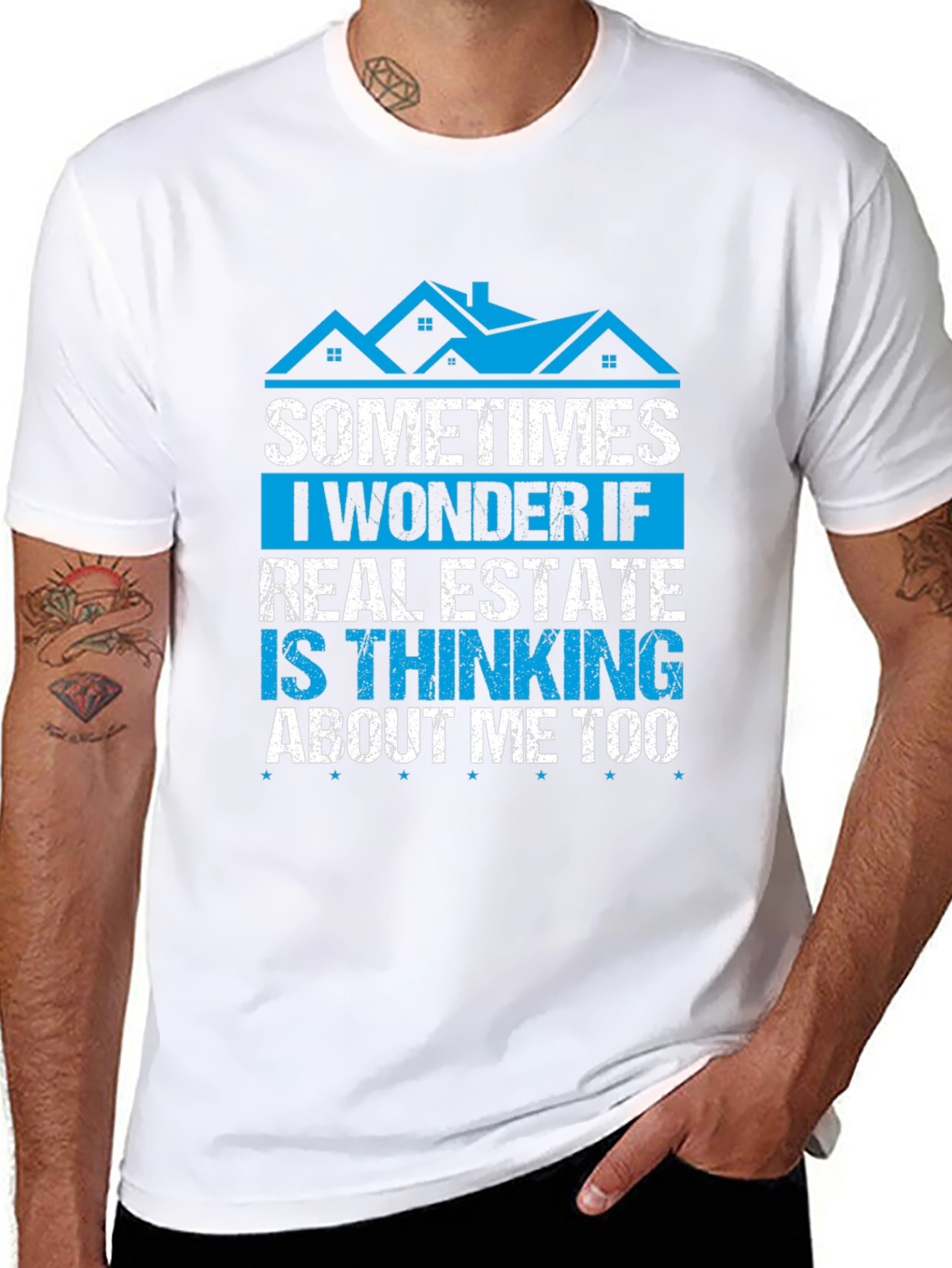 Real Estate T-Shirt - Sometimes I Wonder If...