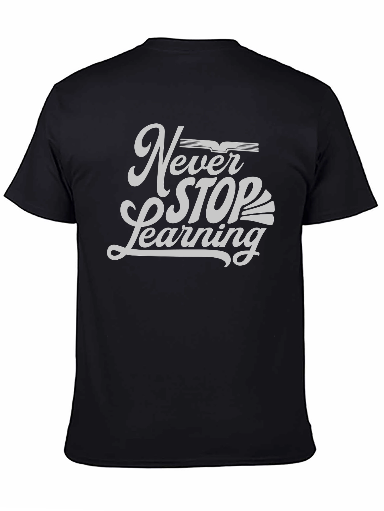 Never Stop Learning Graphic Tee - Black