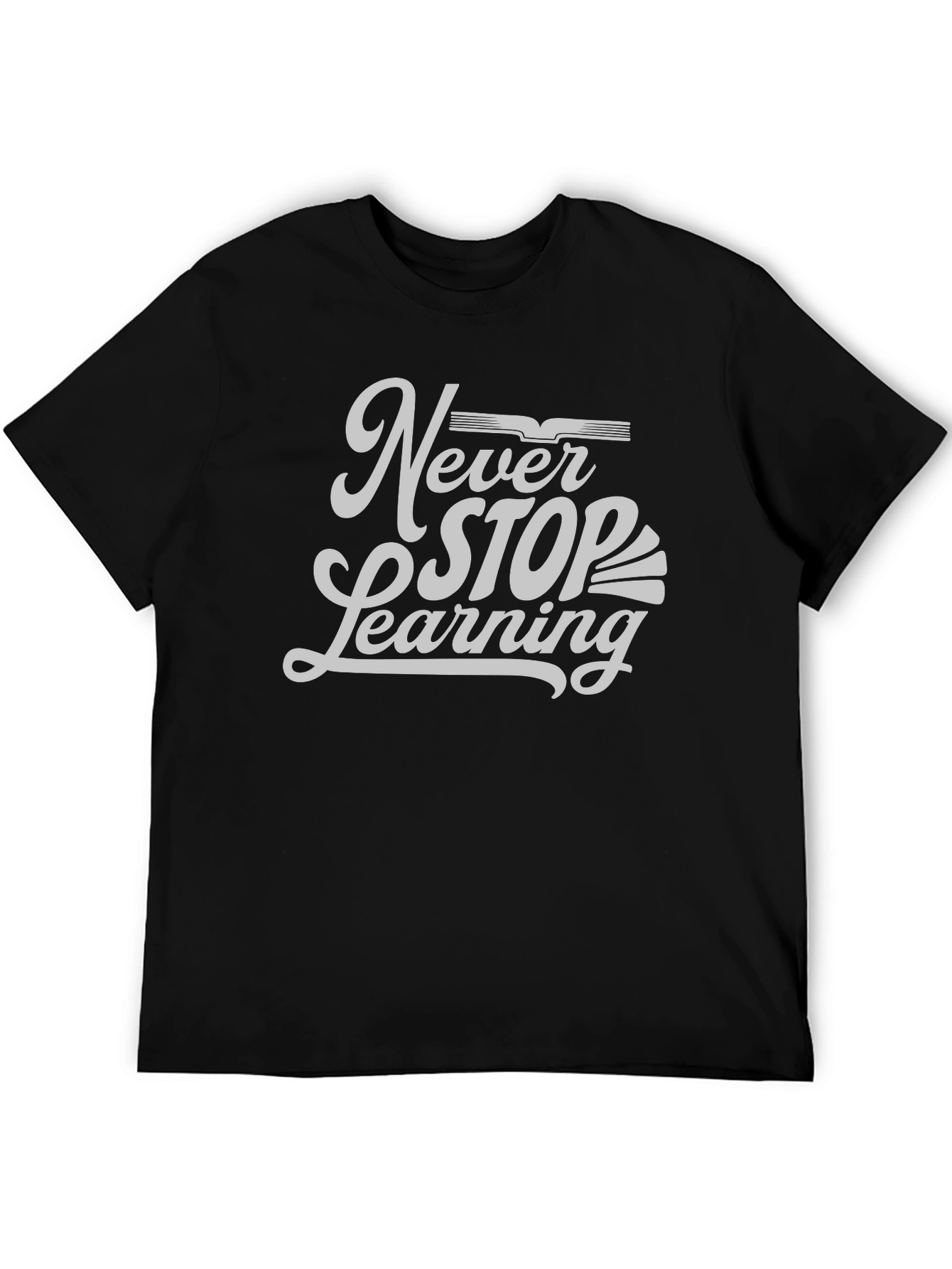 Never Stop Learning Graphic Tee - Black