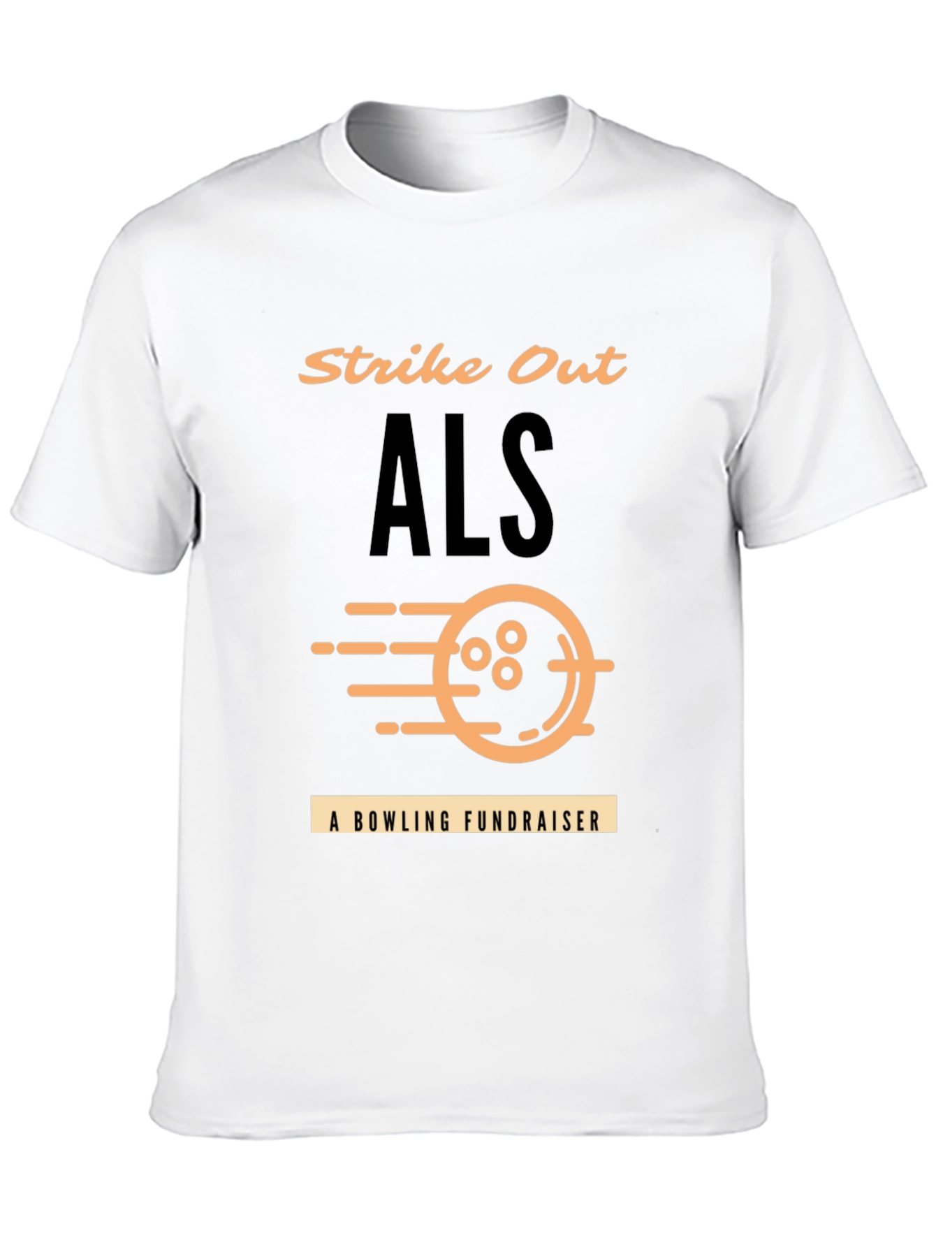 Strike Out ALS Bowling Fundraiser T-Shirt