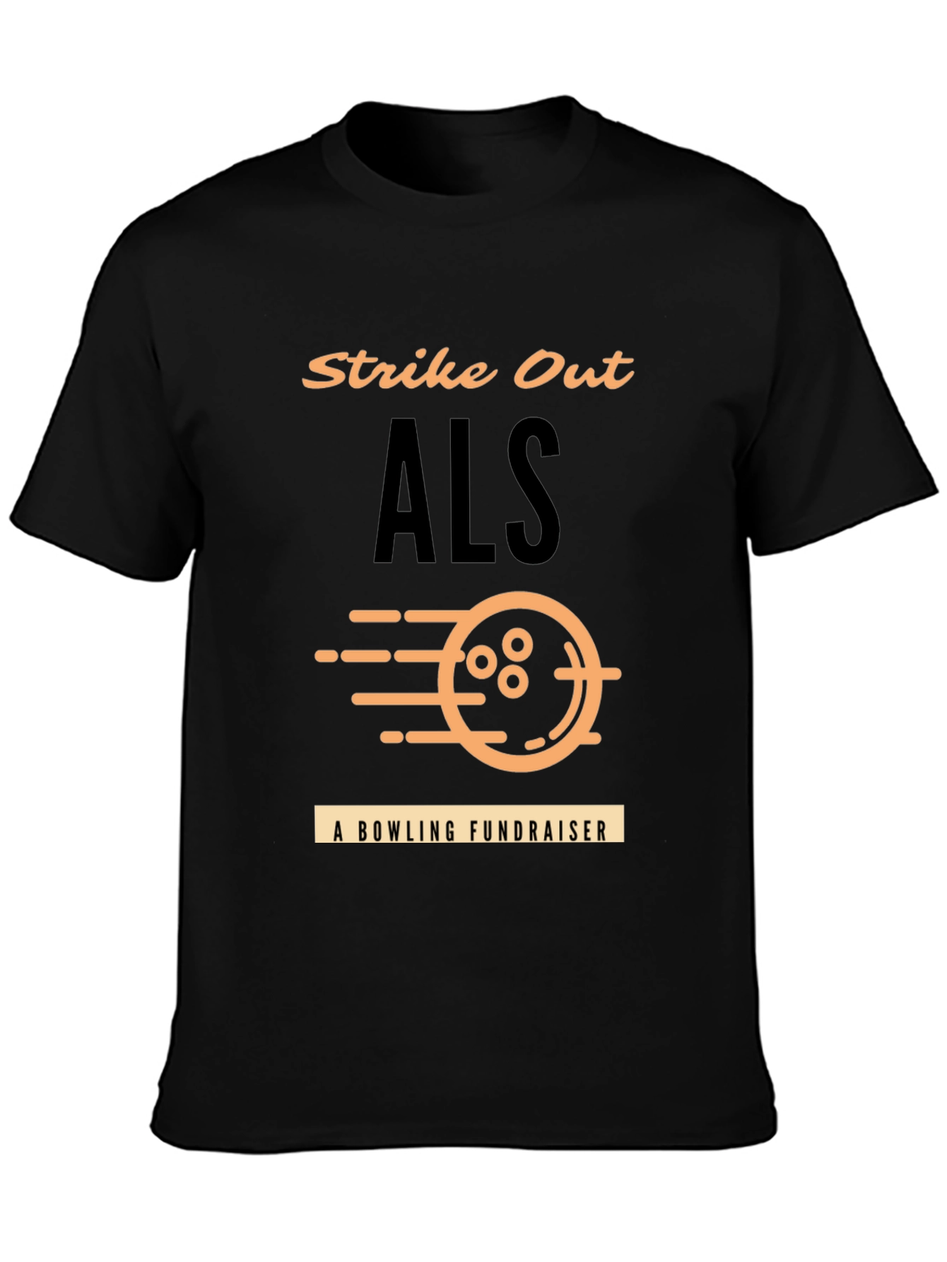 Strike Out ALS Bowling Fundraiser T-Shirt