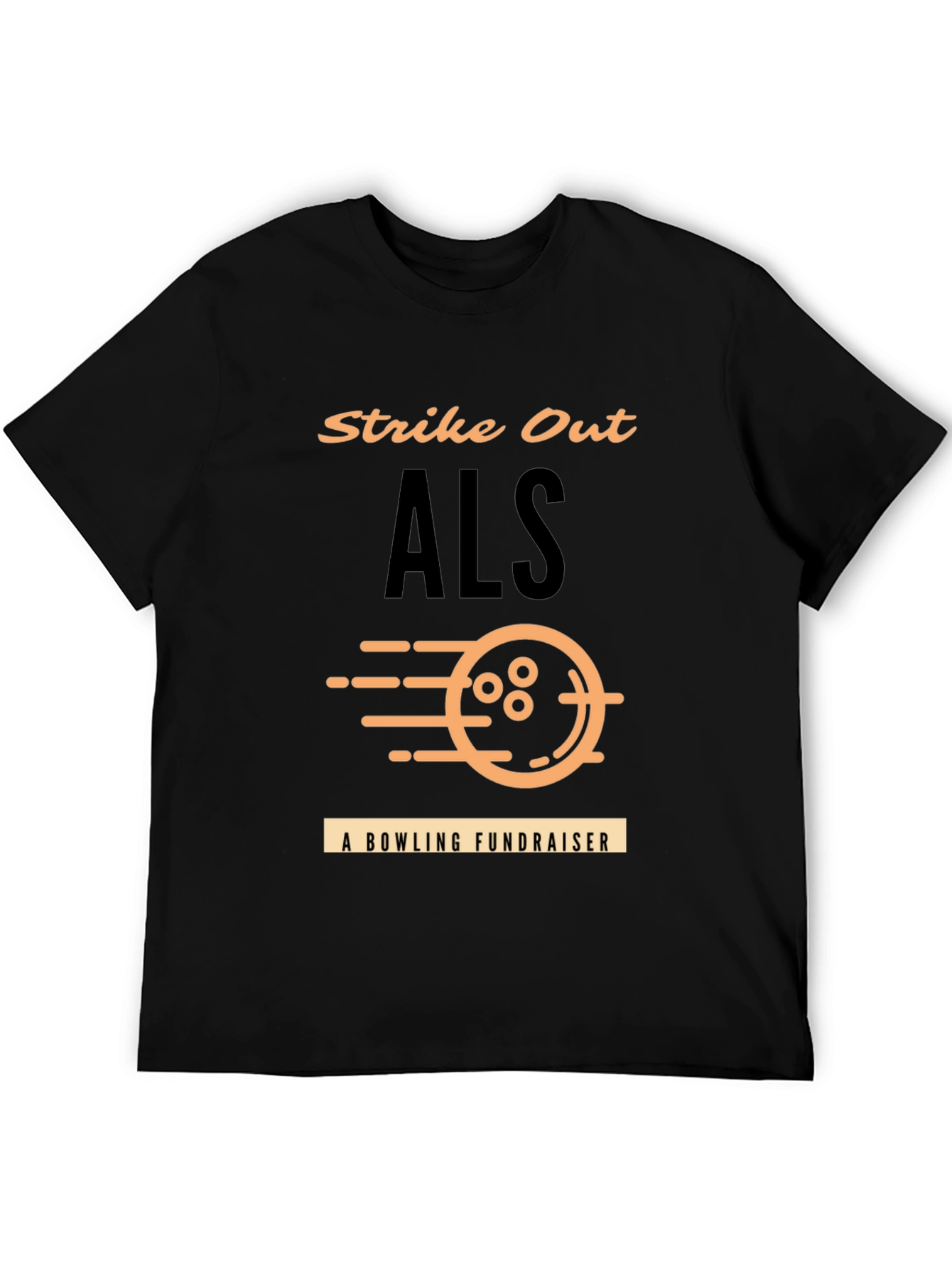 Strike Out ALS Bowling Fundraiser T-Shirt