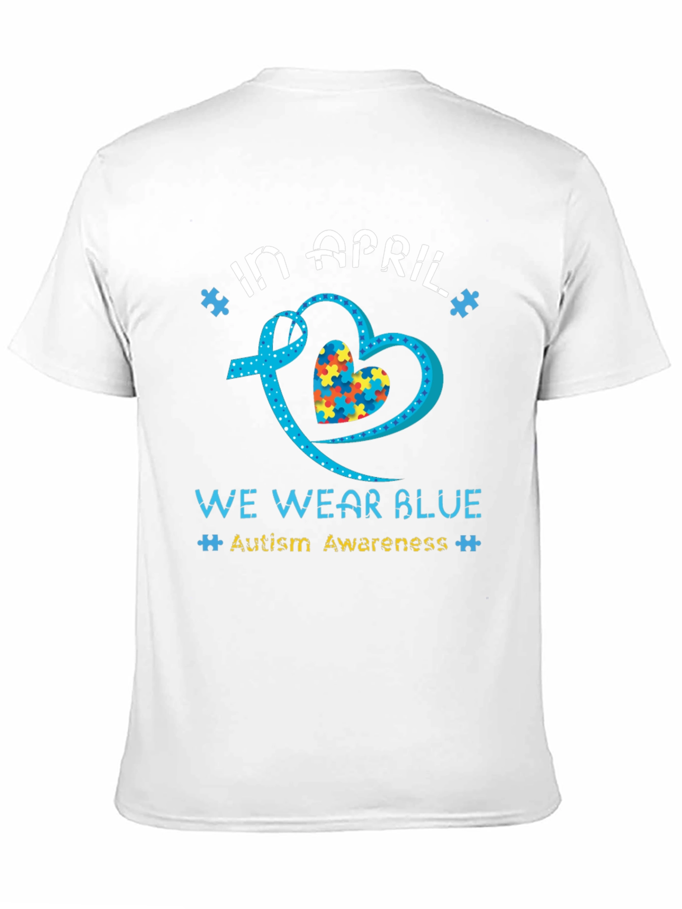 Autism Awareness T-Shirt - In April We Wear Blue