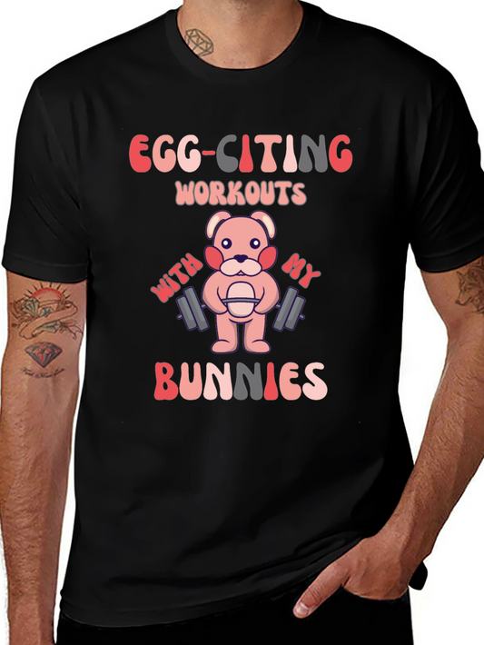 Egg-Citing Workouts Bunny T-Shirt