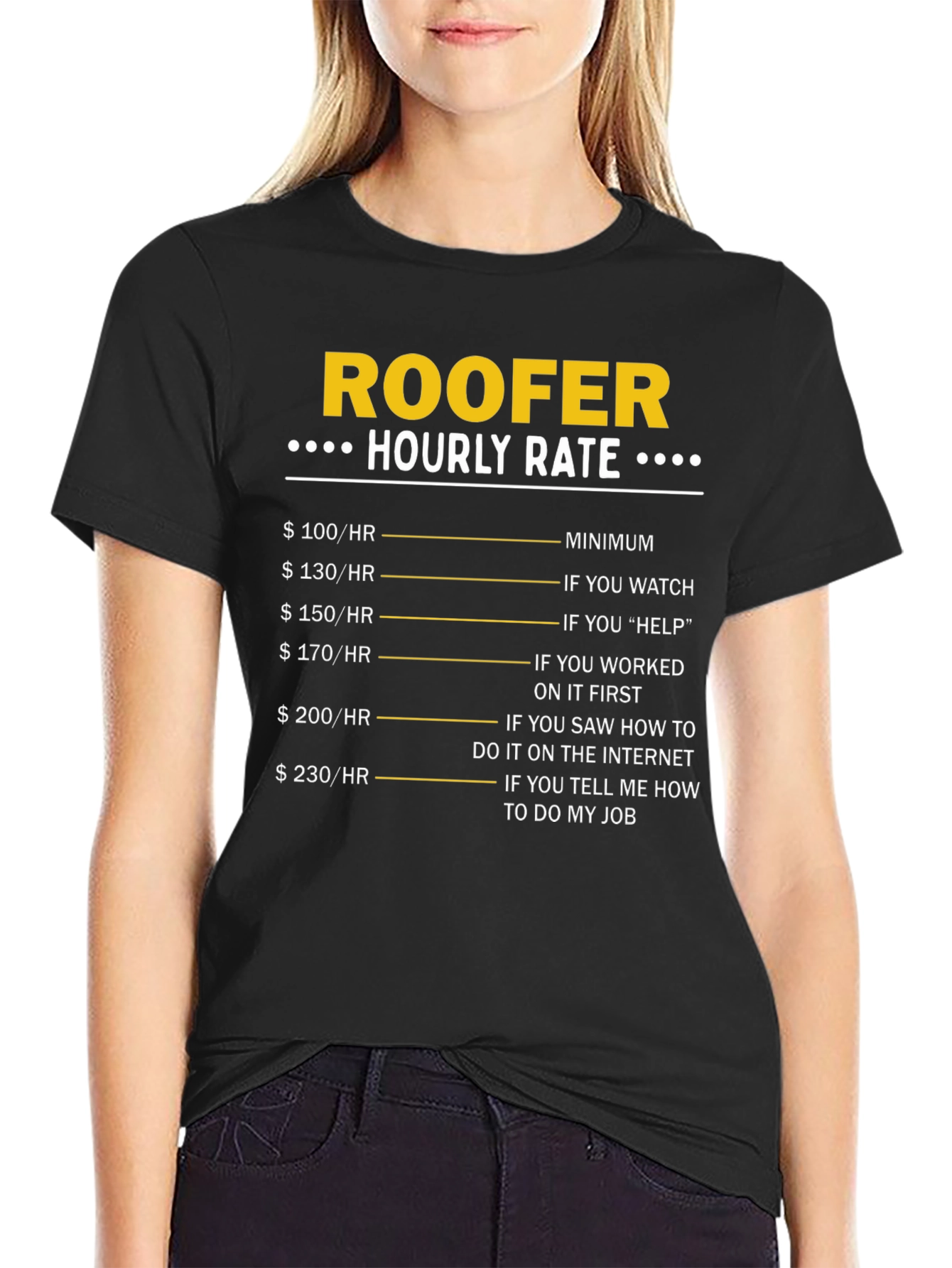 Roofer Hourly Rate Funny T-Shirt