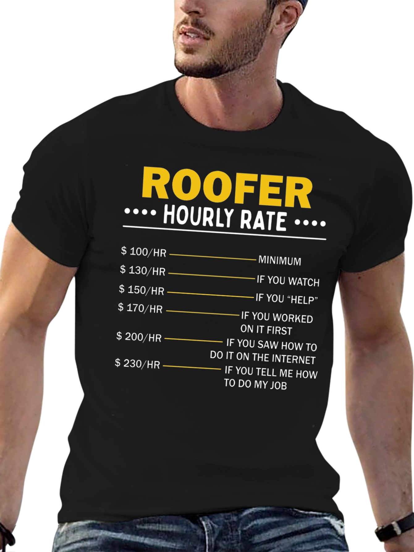 Roofer Hourly Rate Funny T-Shirt