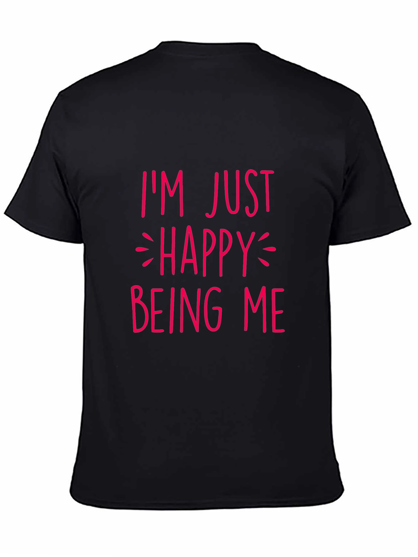 Happy Being Me Graphic T-Shirt