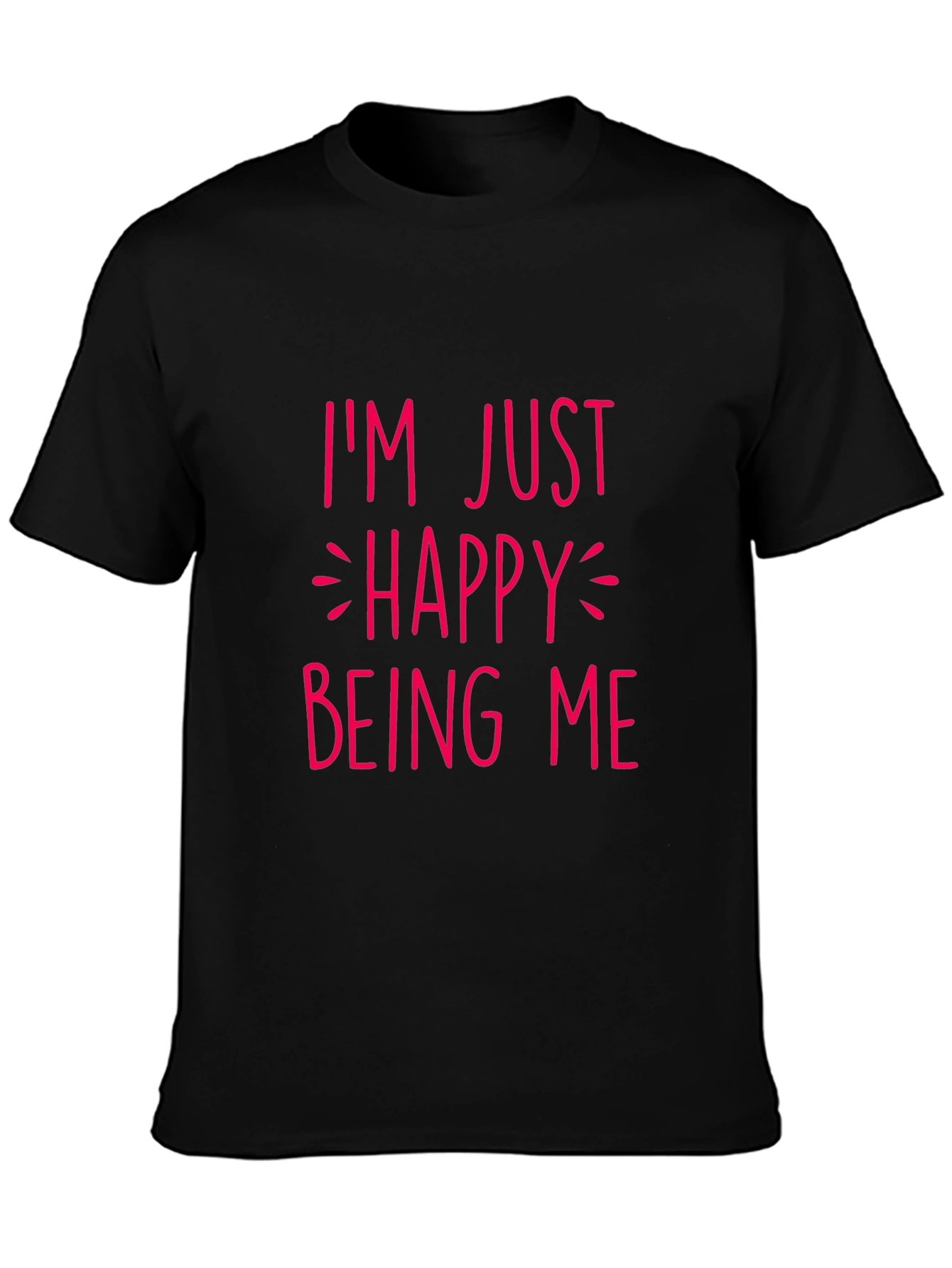 Happy Being Me Graphic T-Shirt