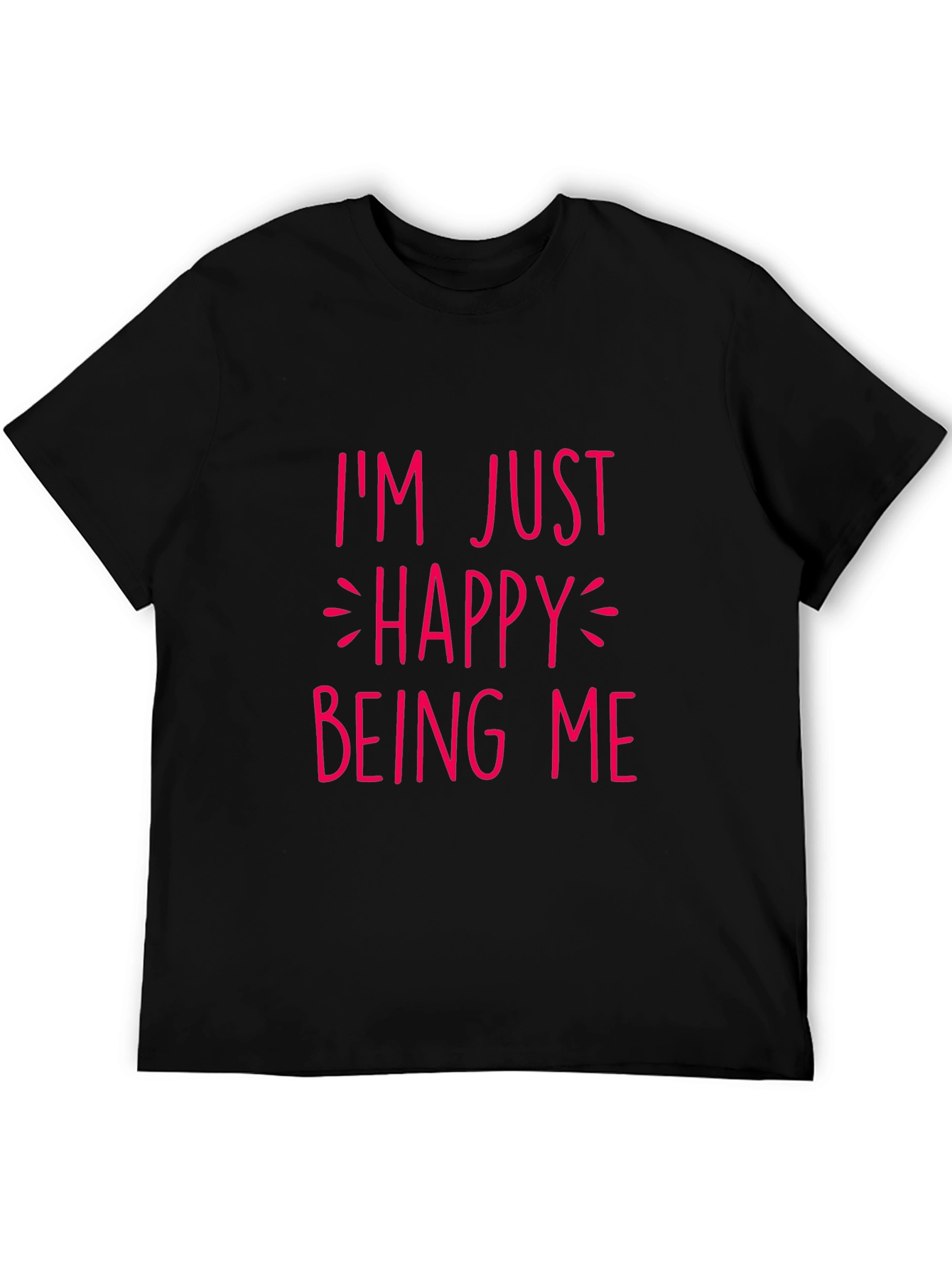 Happy Being Me Graphic T-Shirt