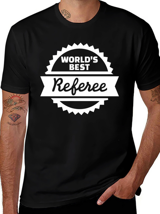Worlds Best Referee T-Shirt - Black Novelty Tee