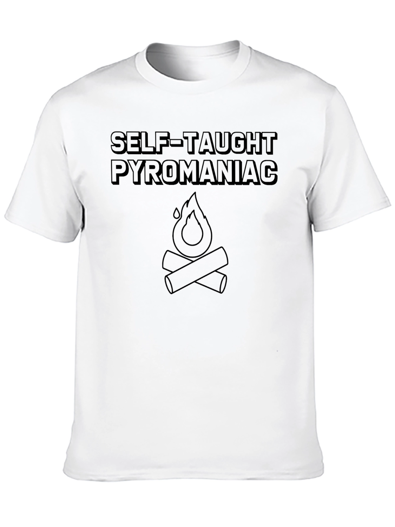 Self-Taught Pyromaniac Graphic Tee - Dark Humor T-Shirt
