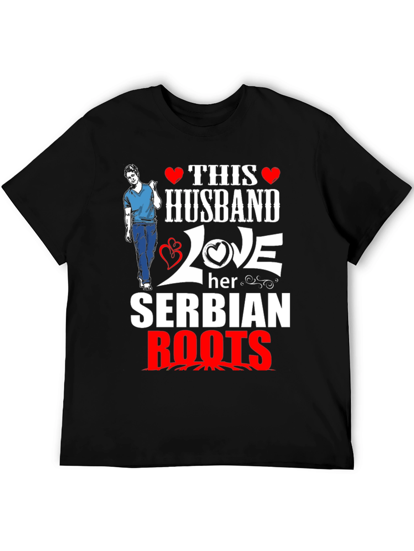 Husband Loves Serbian Roots T-Shirt