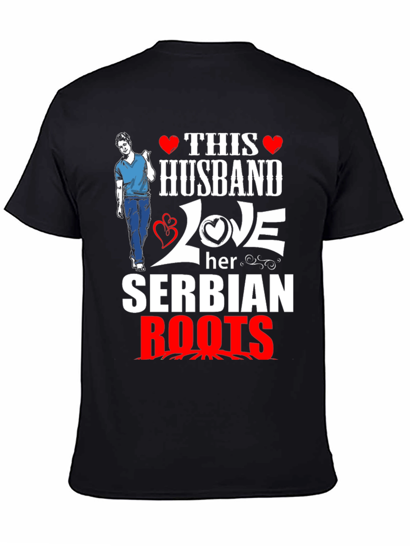 Husband Loves Serbian Roots T-Shirt