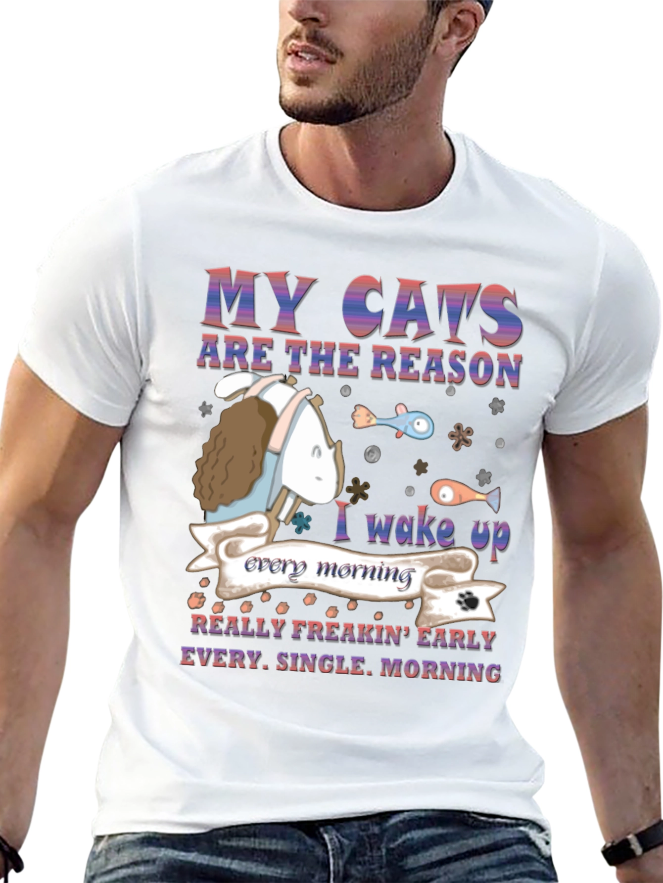 My Cats Are the Reason T-Shirt