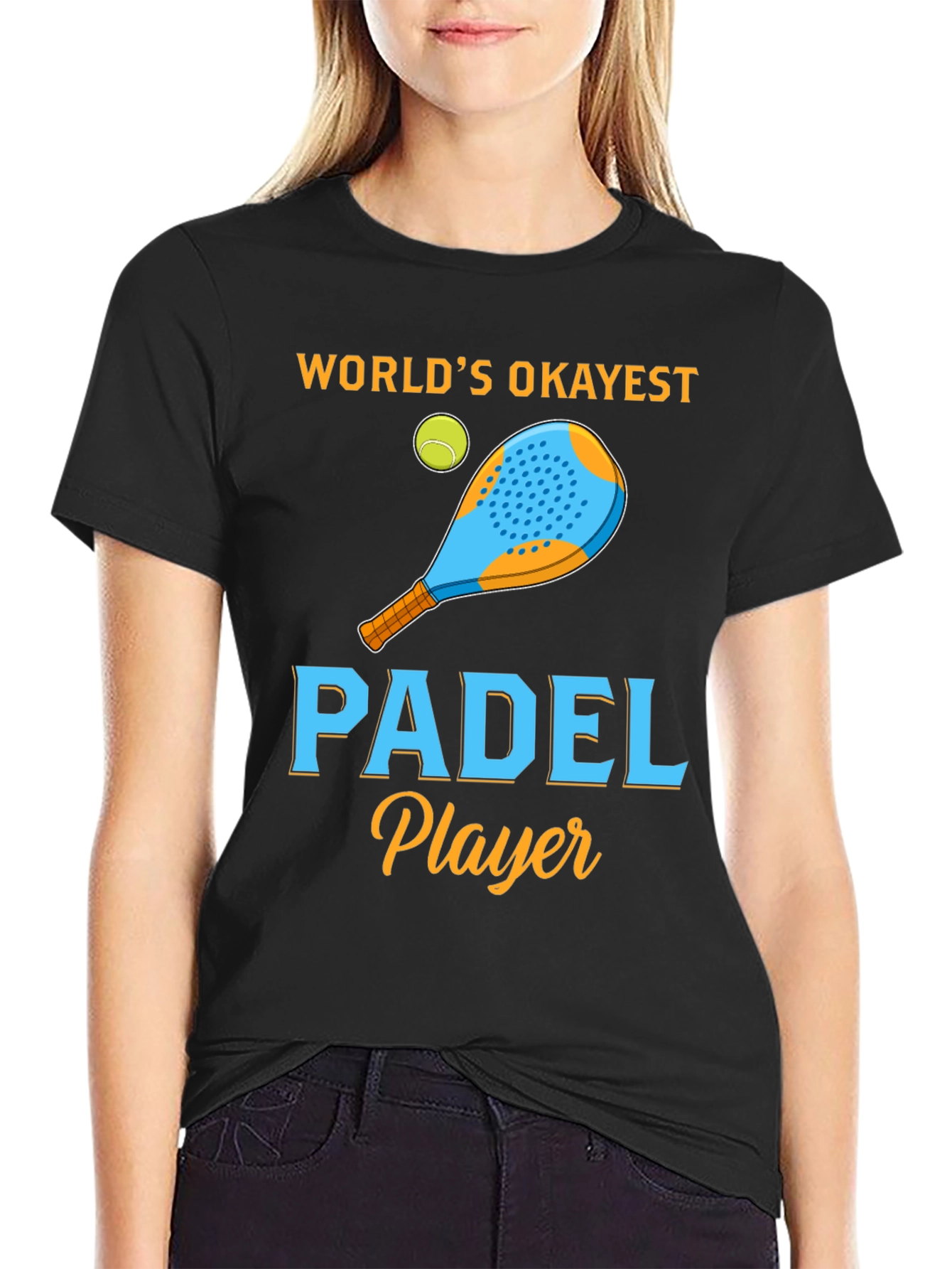Worlds Okayest Padel Player T-Shirt