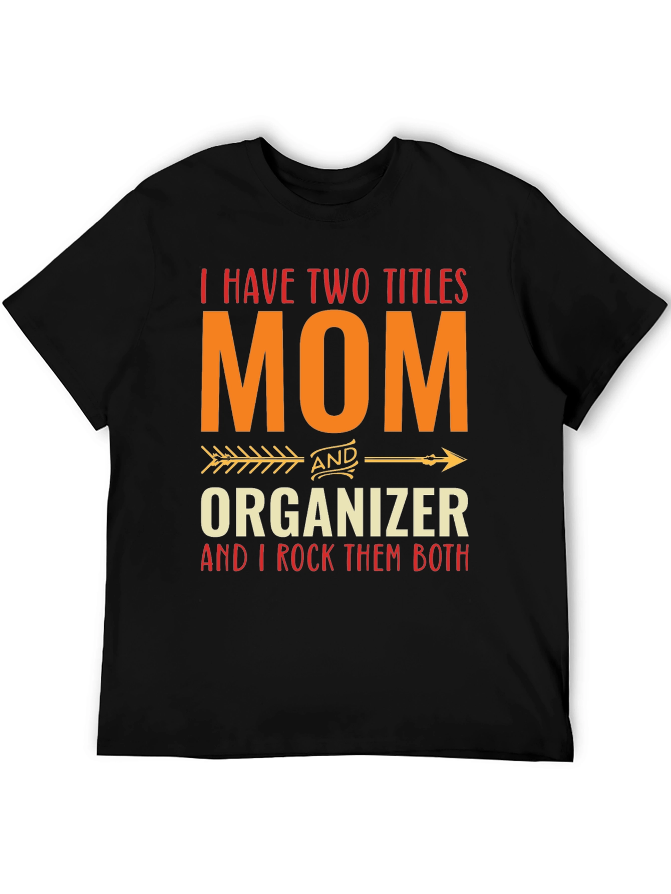 Mom and Organizer Graphic Tee