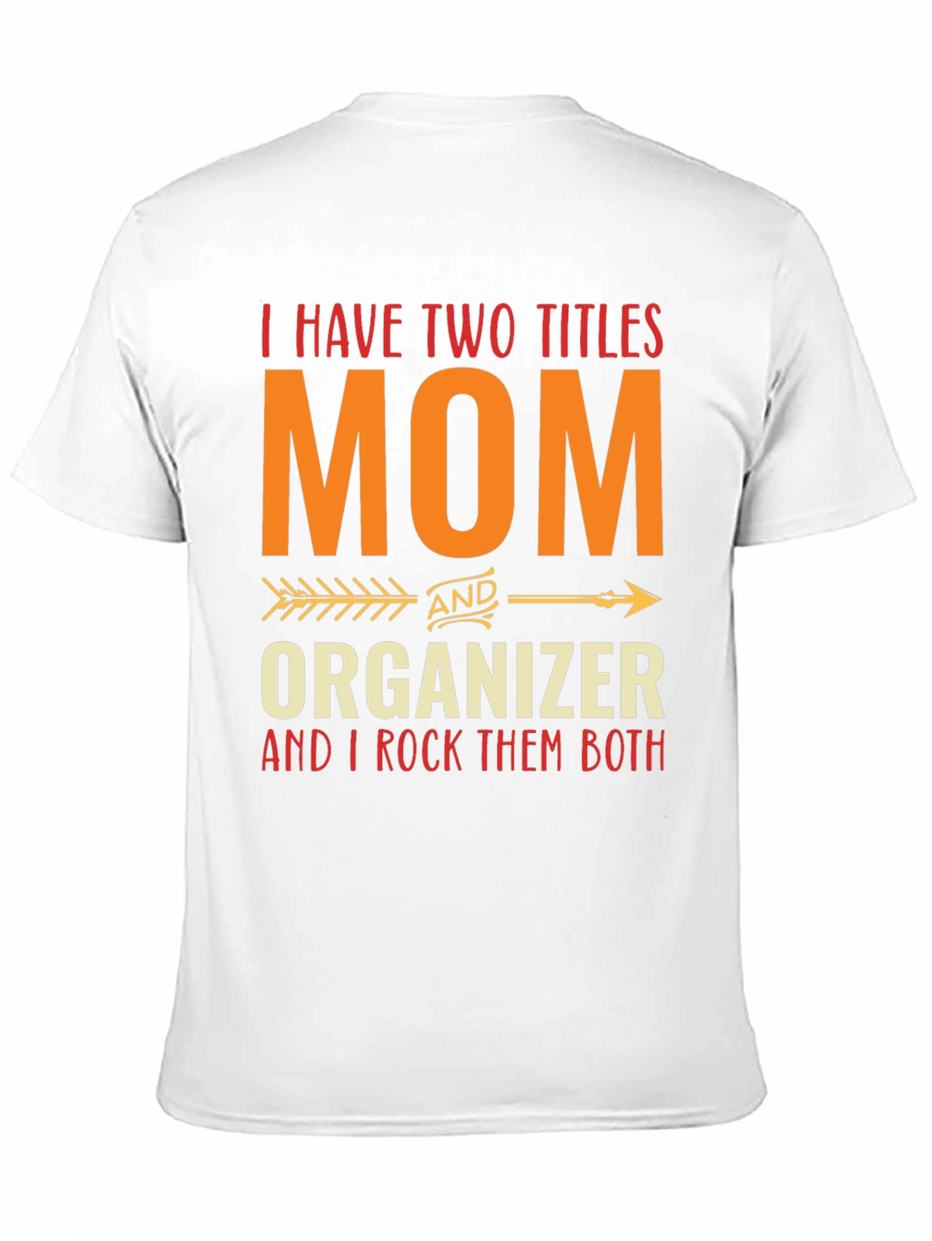 Mom and Organizer Graphic Tee