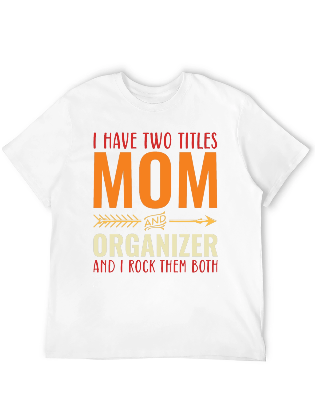 Mom and Organizer Graphic Tee