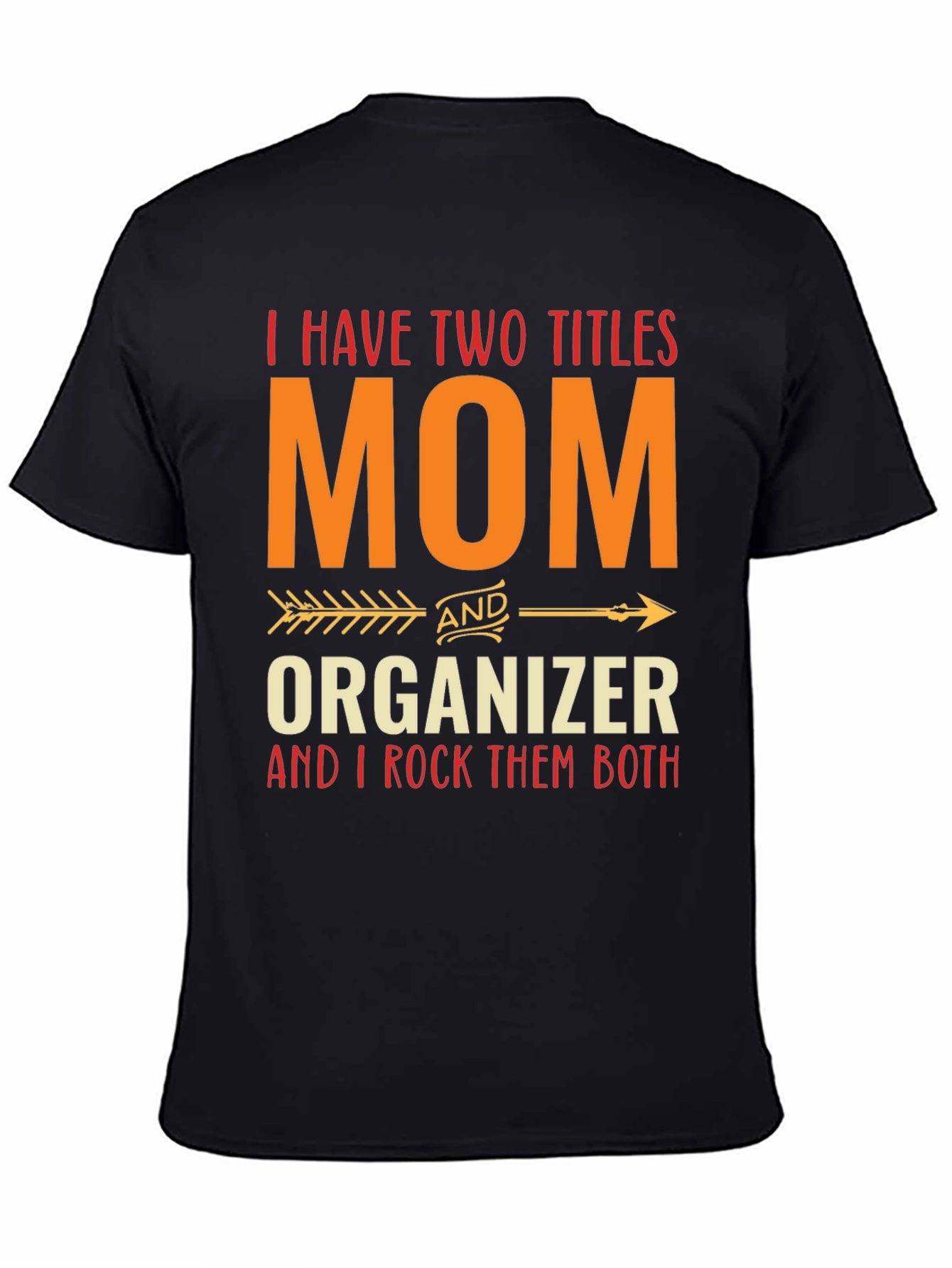 Mom and Organizer Graphic Tee