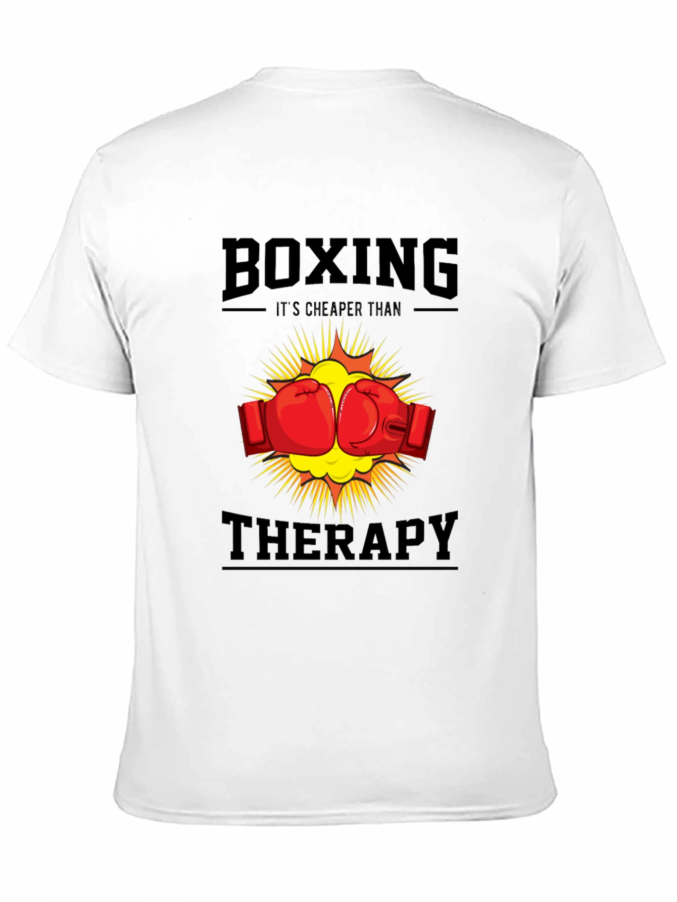 Boxing Cheaper Than Therapy T-Shirt