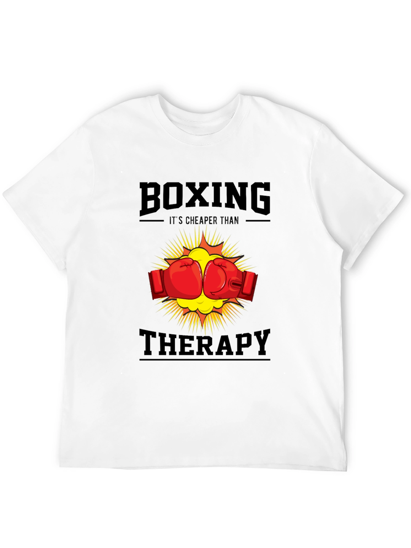 Boxing Cheaper Than Therapy T-Shirt