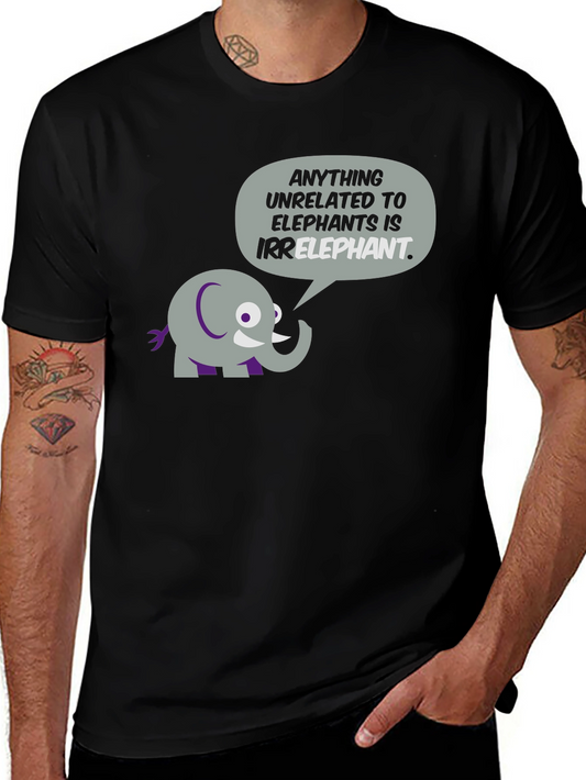 Irrelephant T-Shirt - Humorous Elephant Graphic Tee
