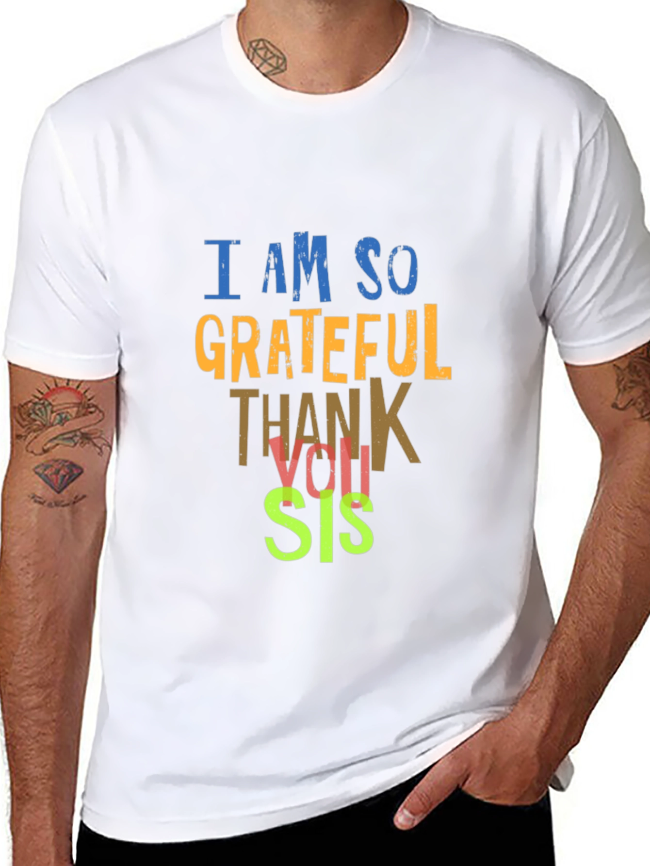Grateful Thank You Sis T-Shirt - Mens Black Tee