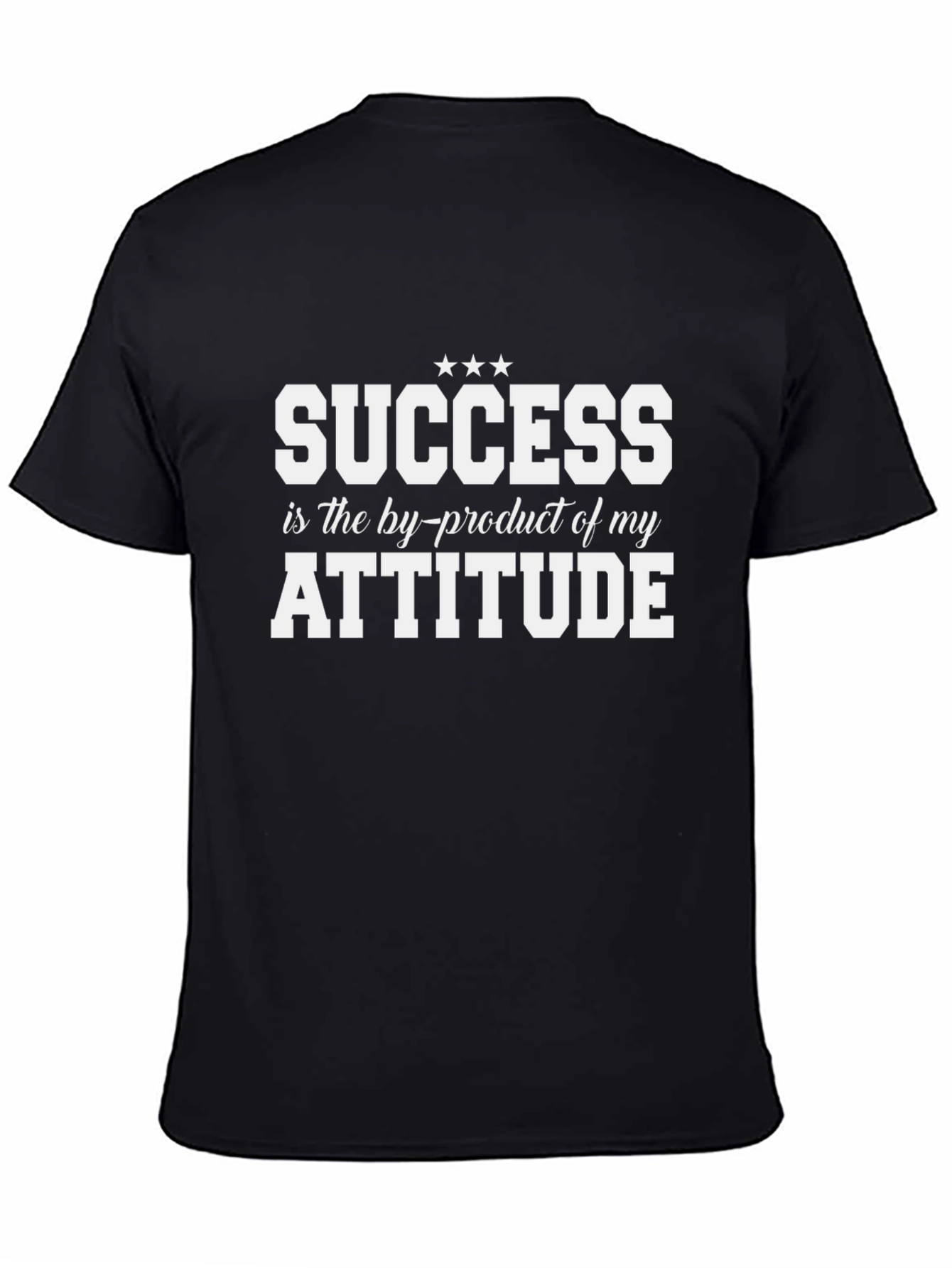 Success Attitude T-Shirt