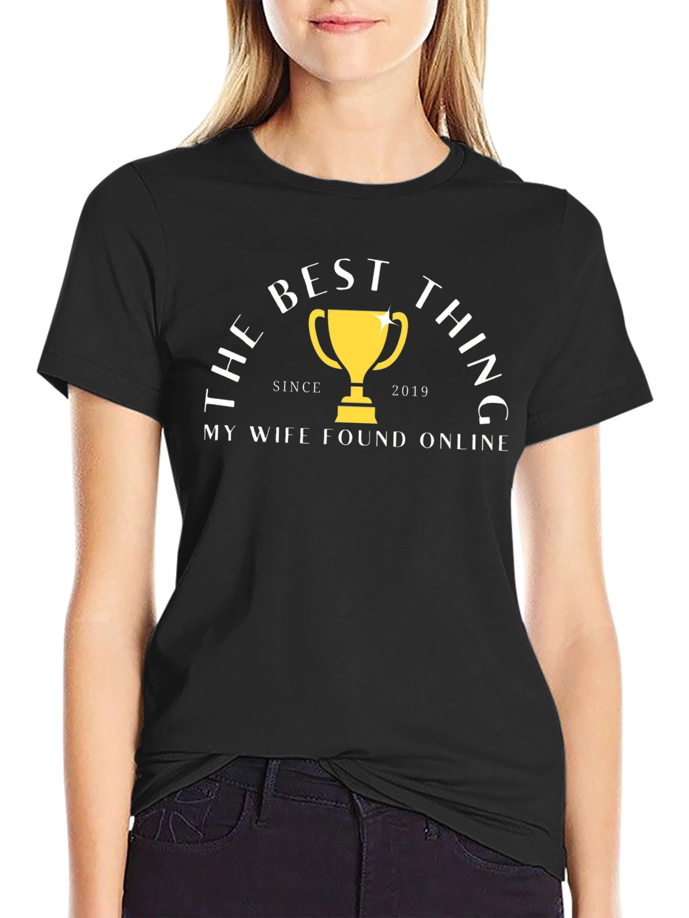 Best Thing My Wife Found Online T-Shirt